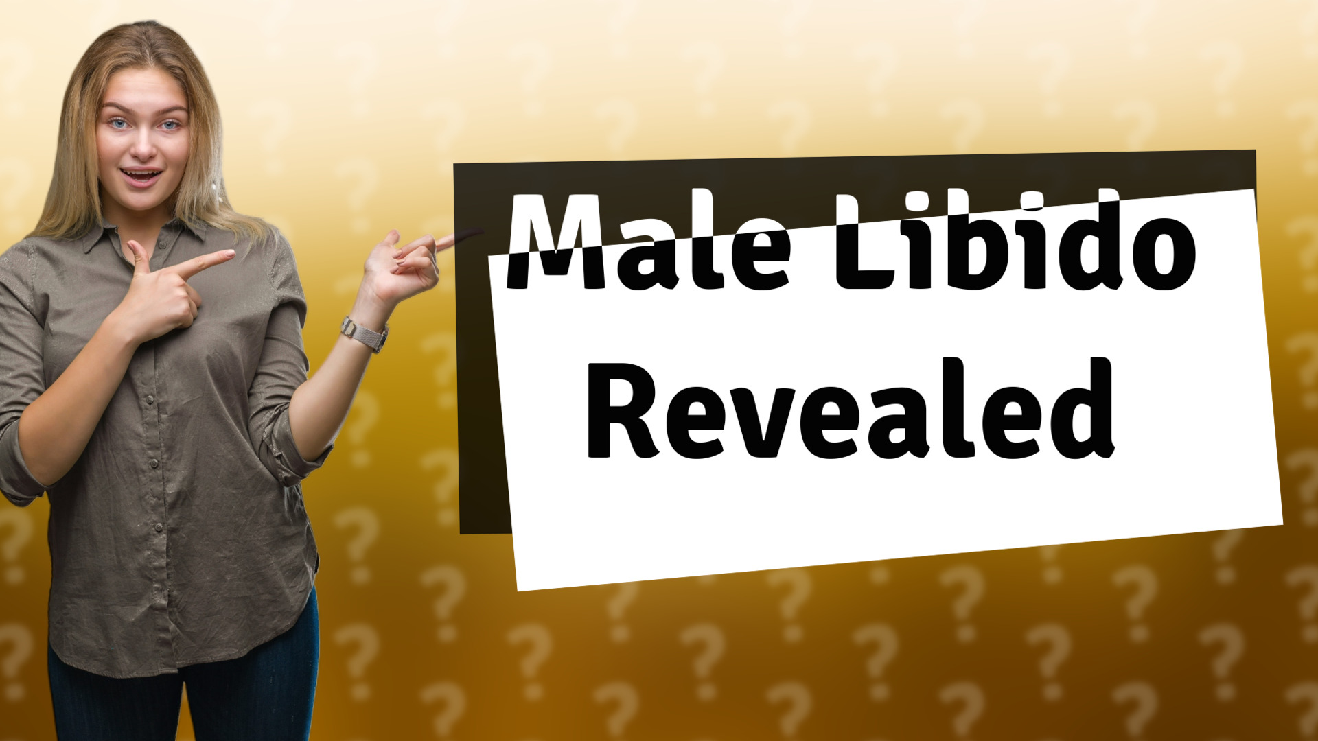 Male Libido Revealed