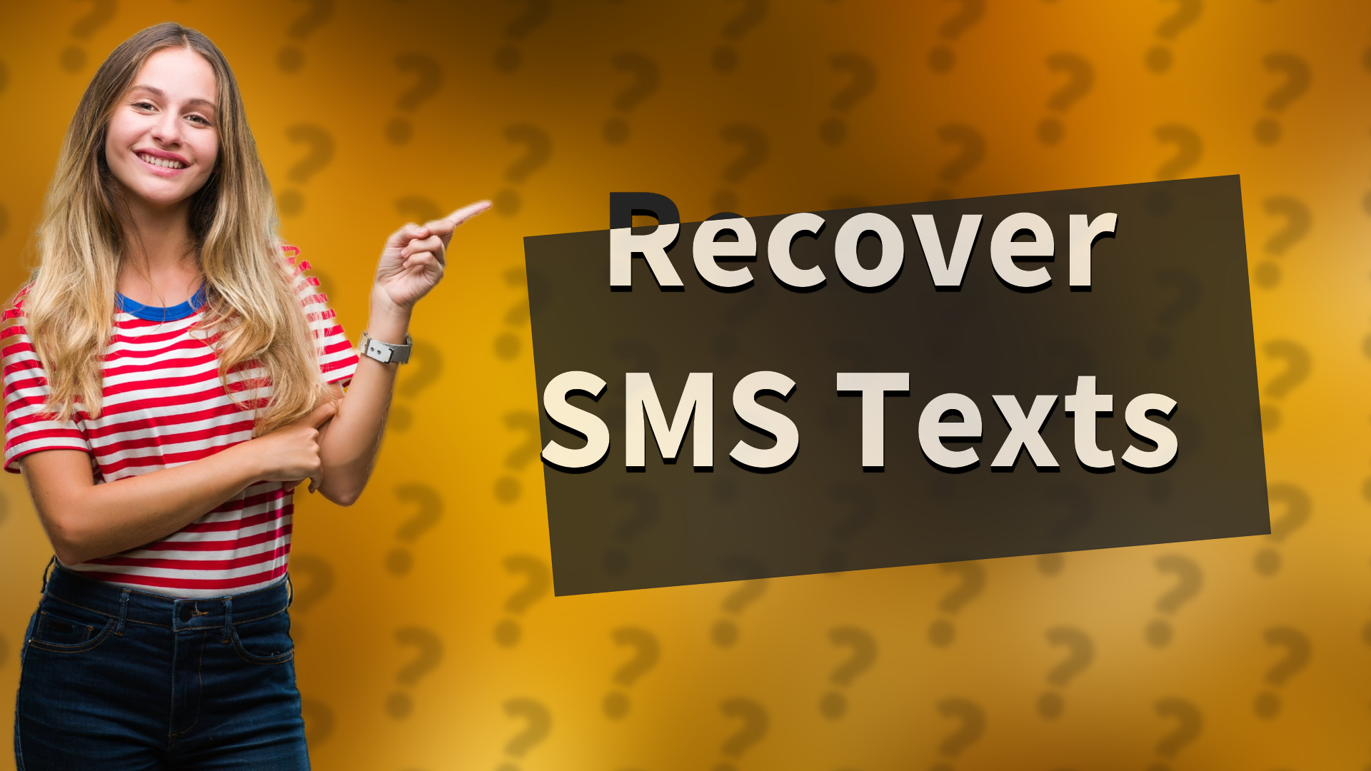 Recover SMS Texts