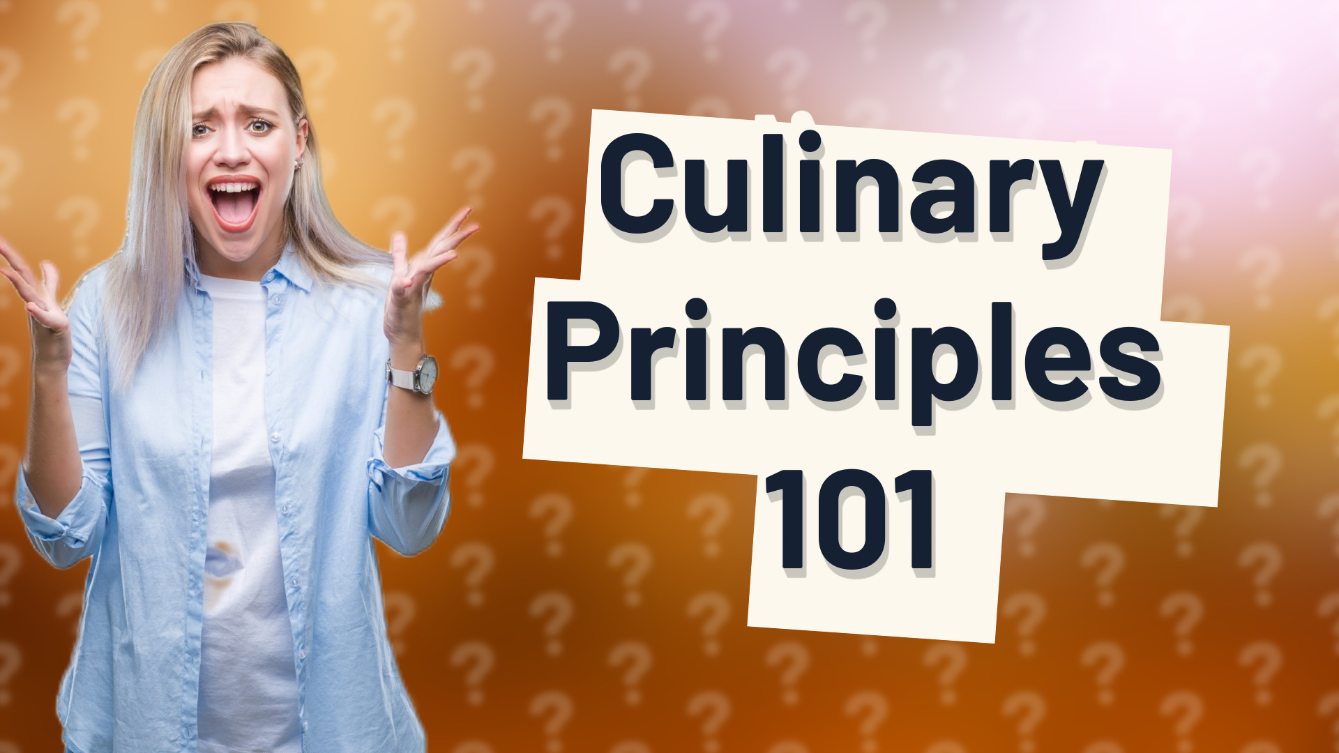 Culinary Principles 101