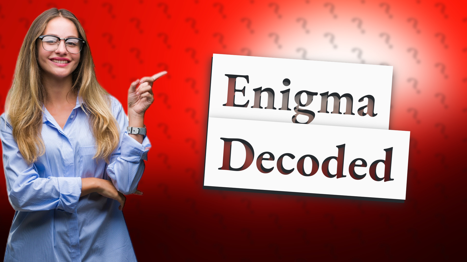 Enigma Decoded