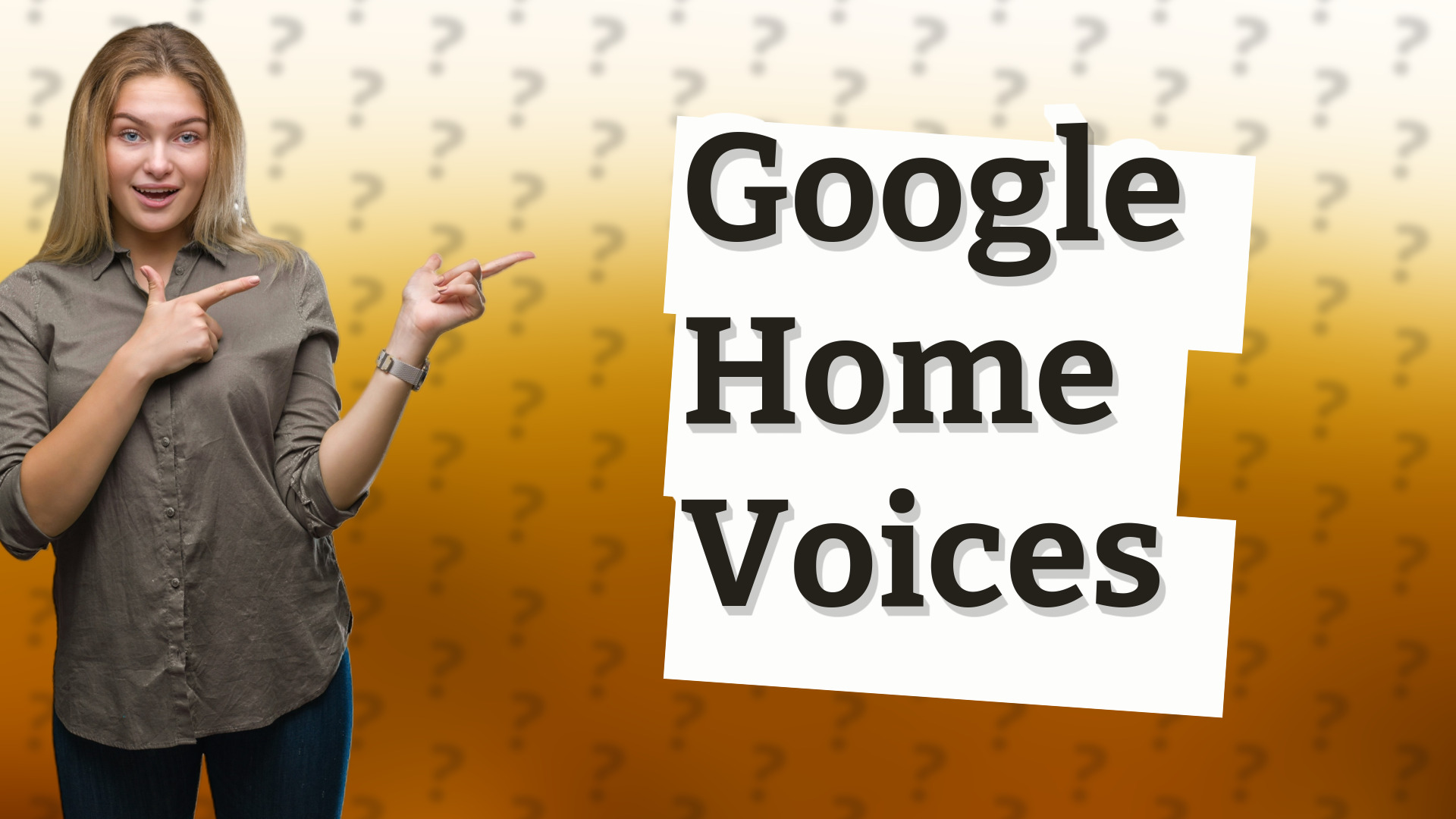 Google Home Voices