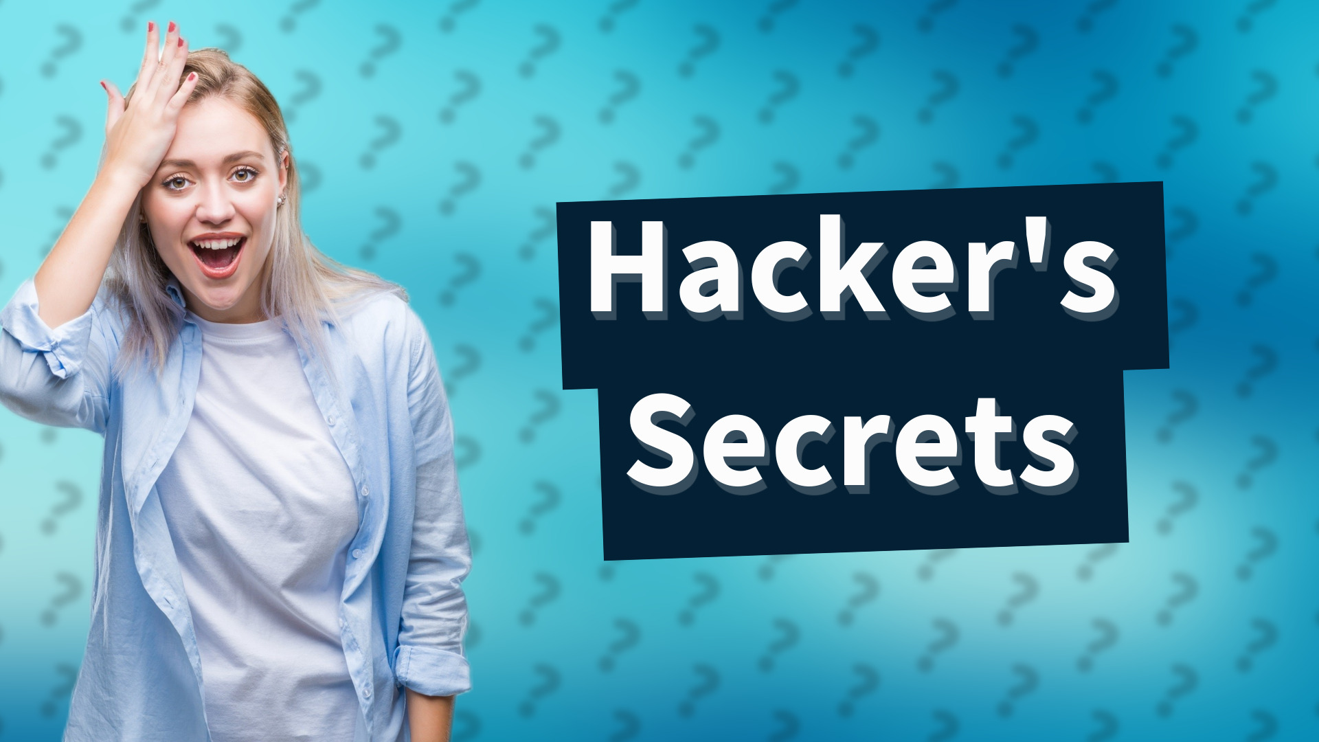 Hacker's Secrets