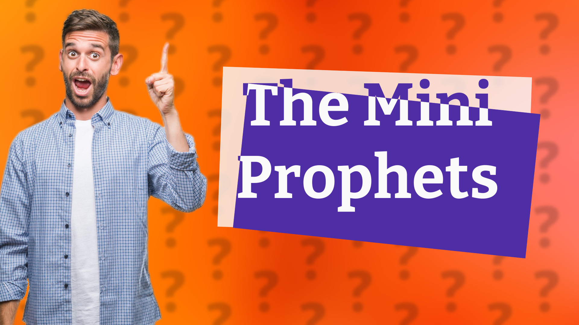 The Mini Prophets