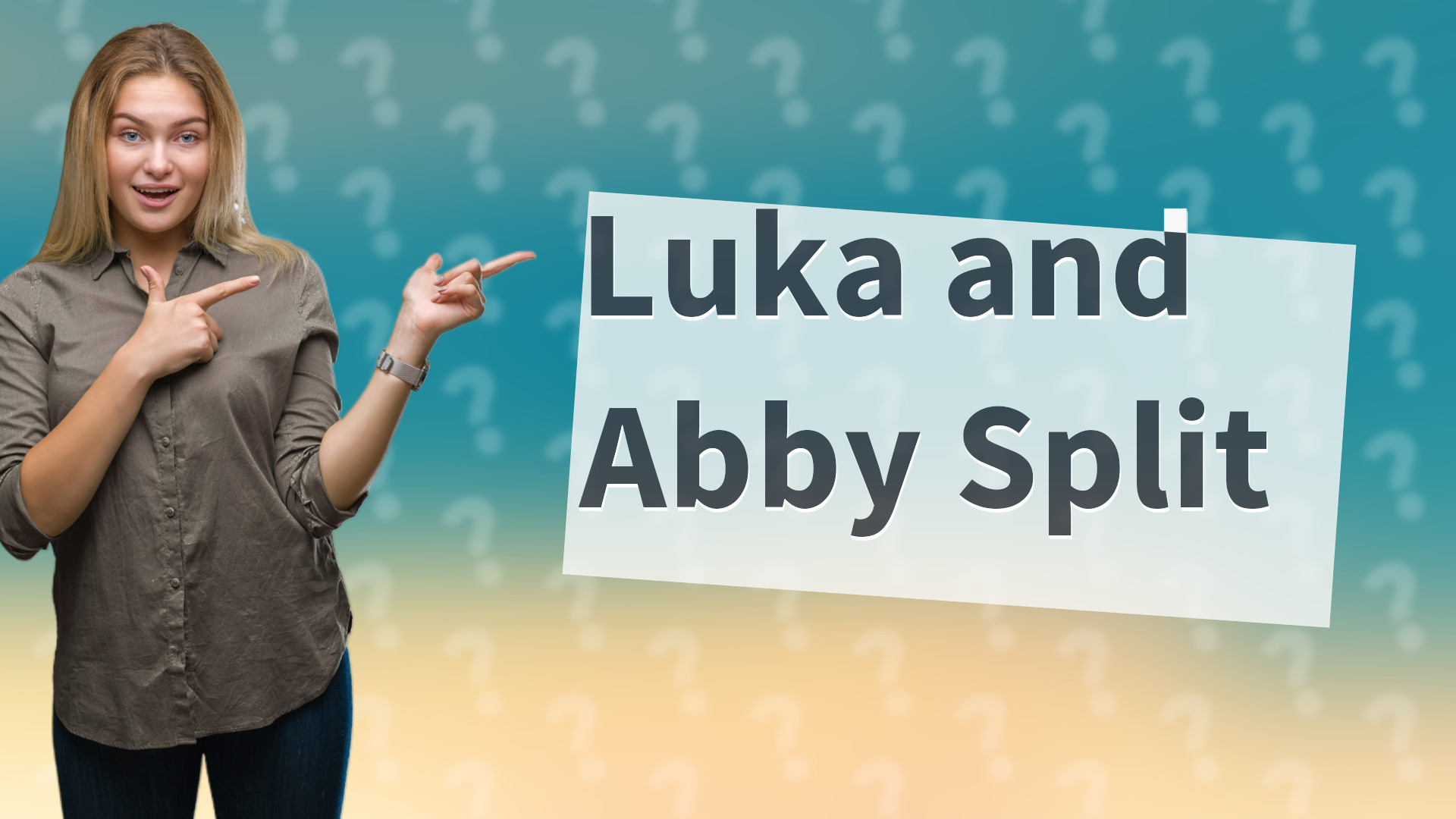 Luka and Abby Split