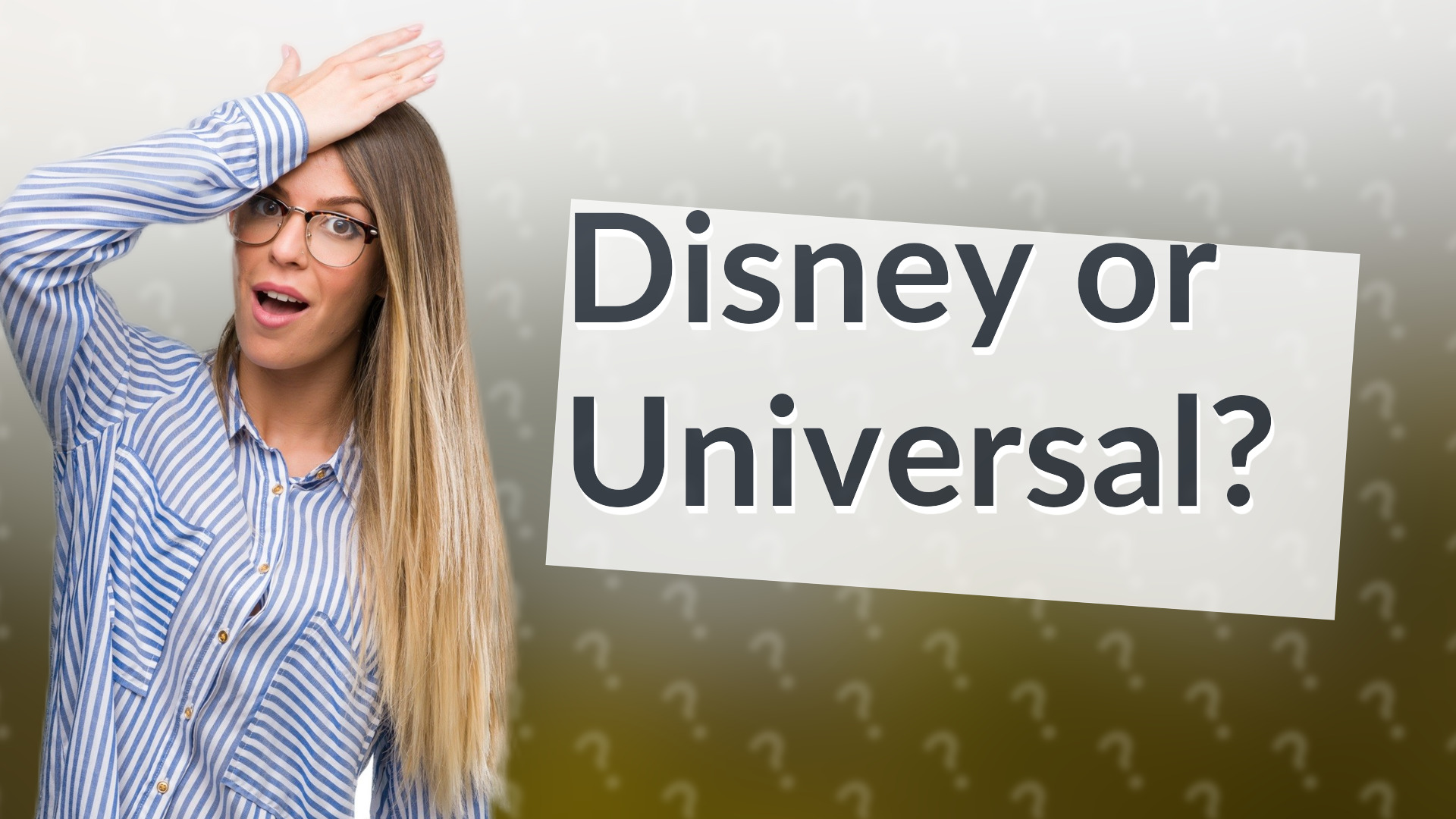 Disney or Universal?