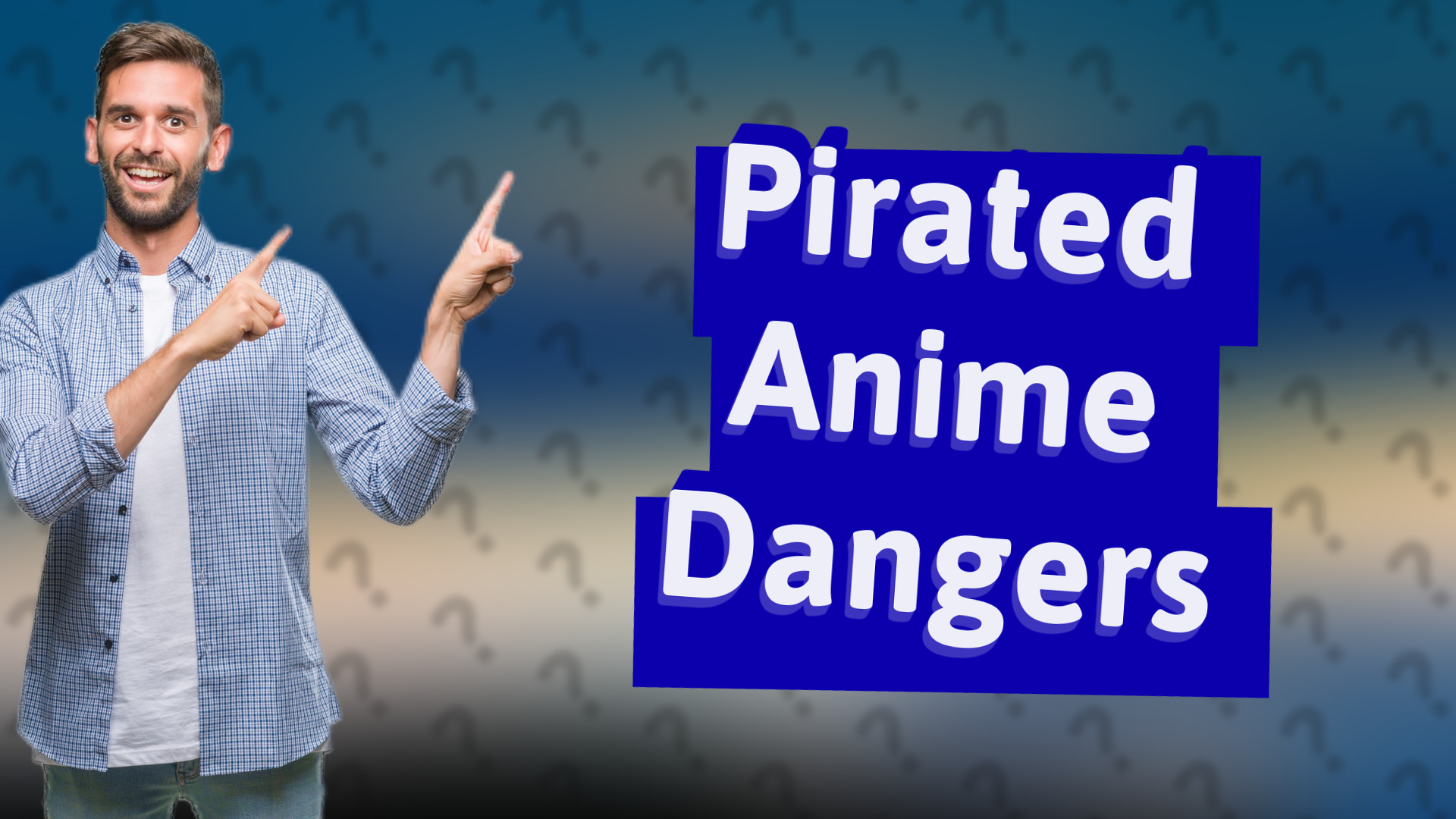 Pirated Anime Dangers