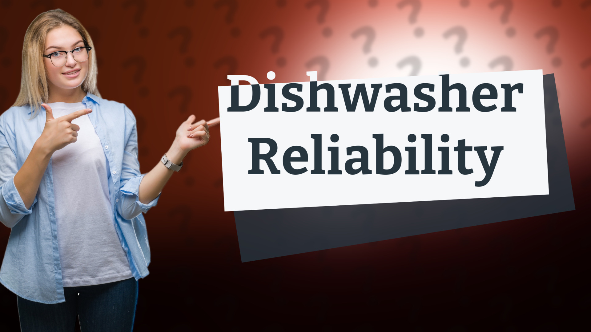 Dishwasher Reliability