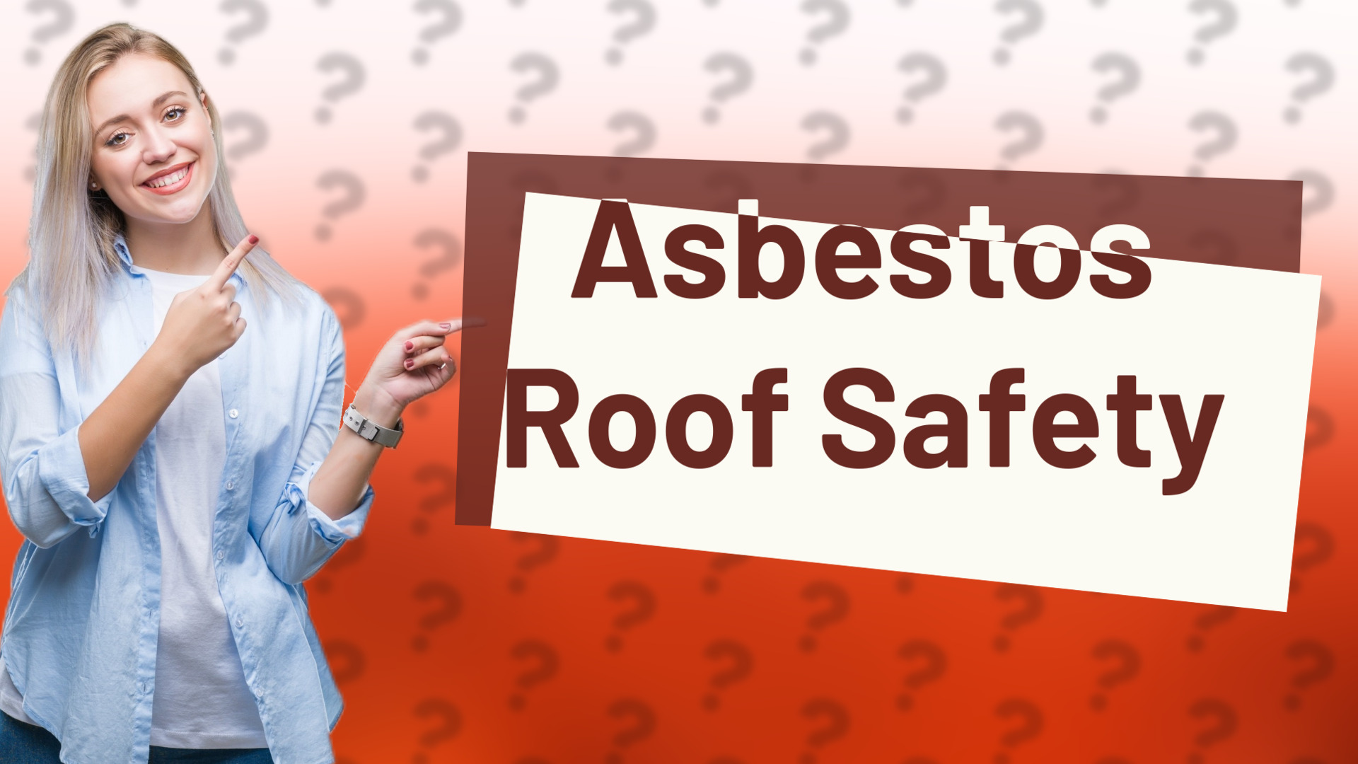 Asbestos Roof Safety