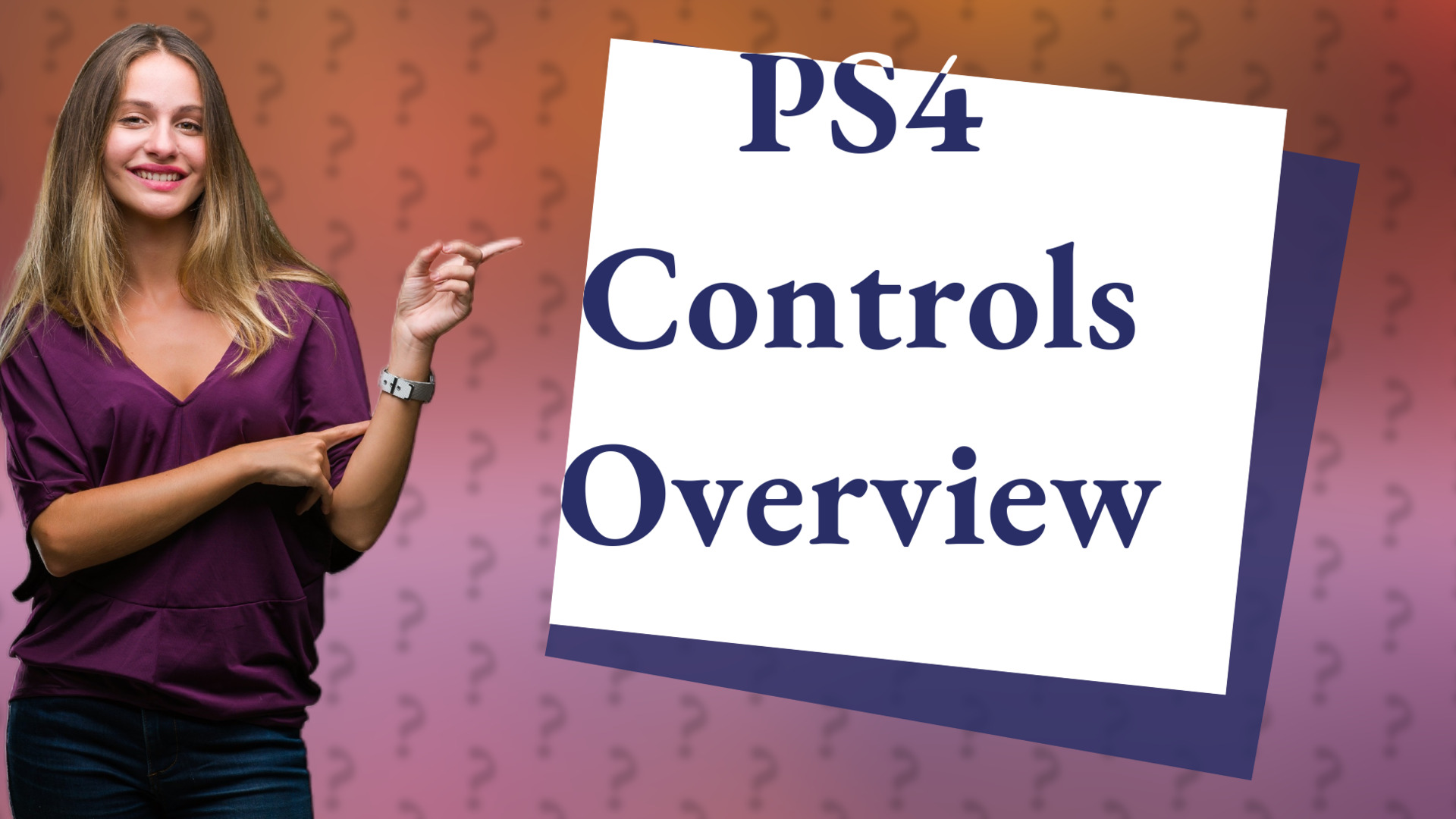 PS4 Controls Overview