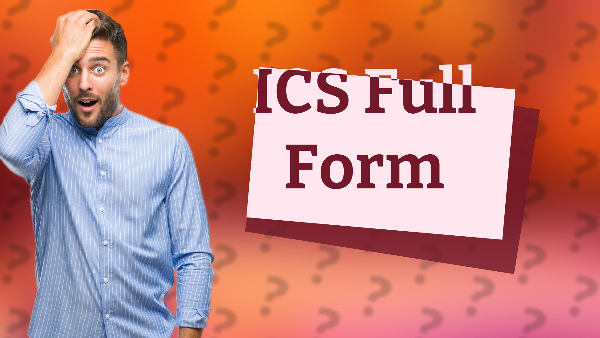 ICS Full Form