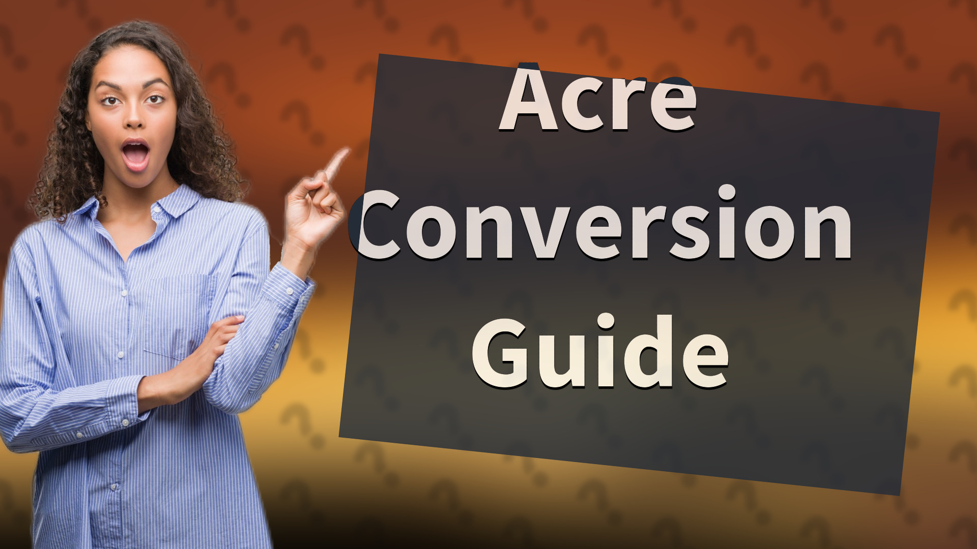 Acre Conversion Guide