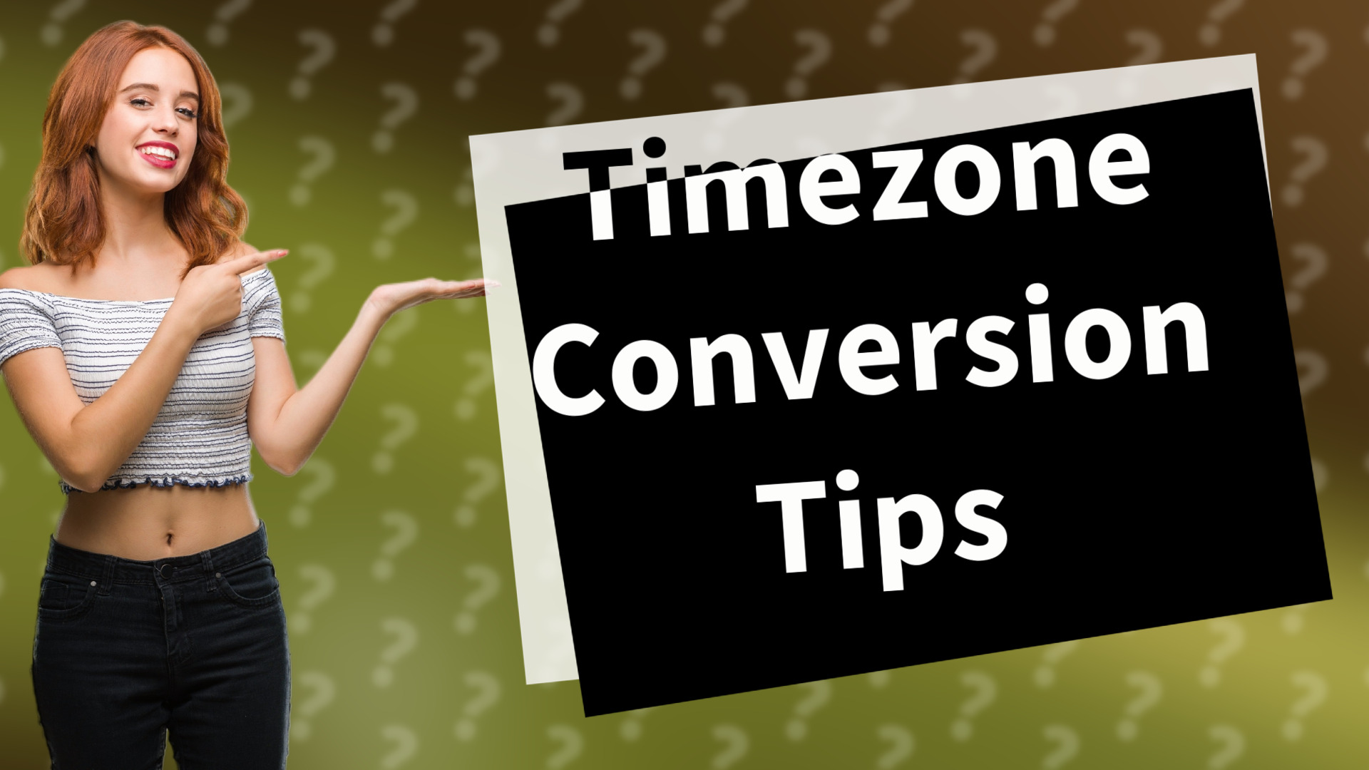 Timezone Conversion Tips