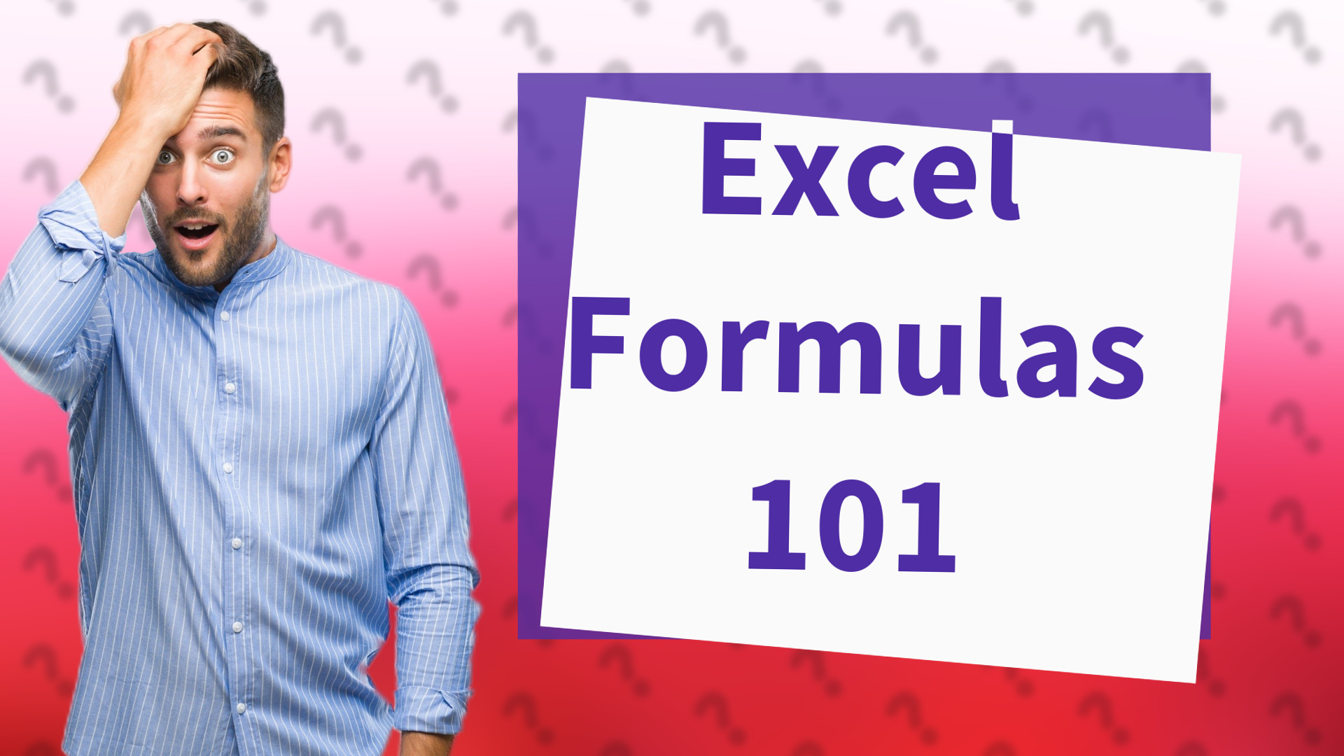 Excel Formulas 101