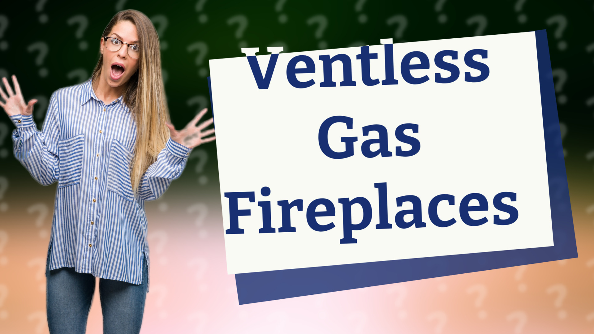 Ventless Gas Fireplaces