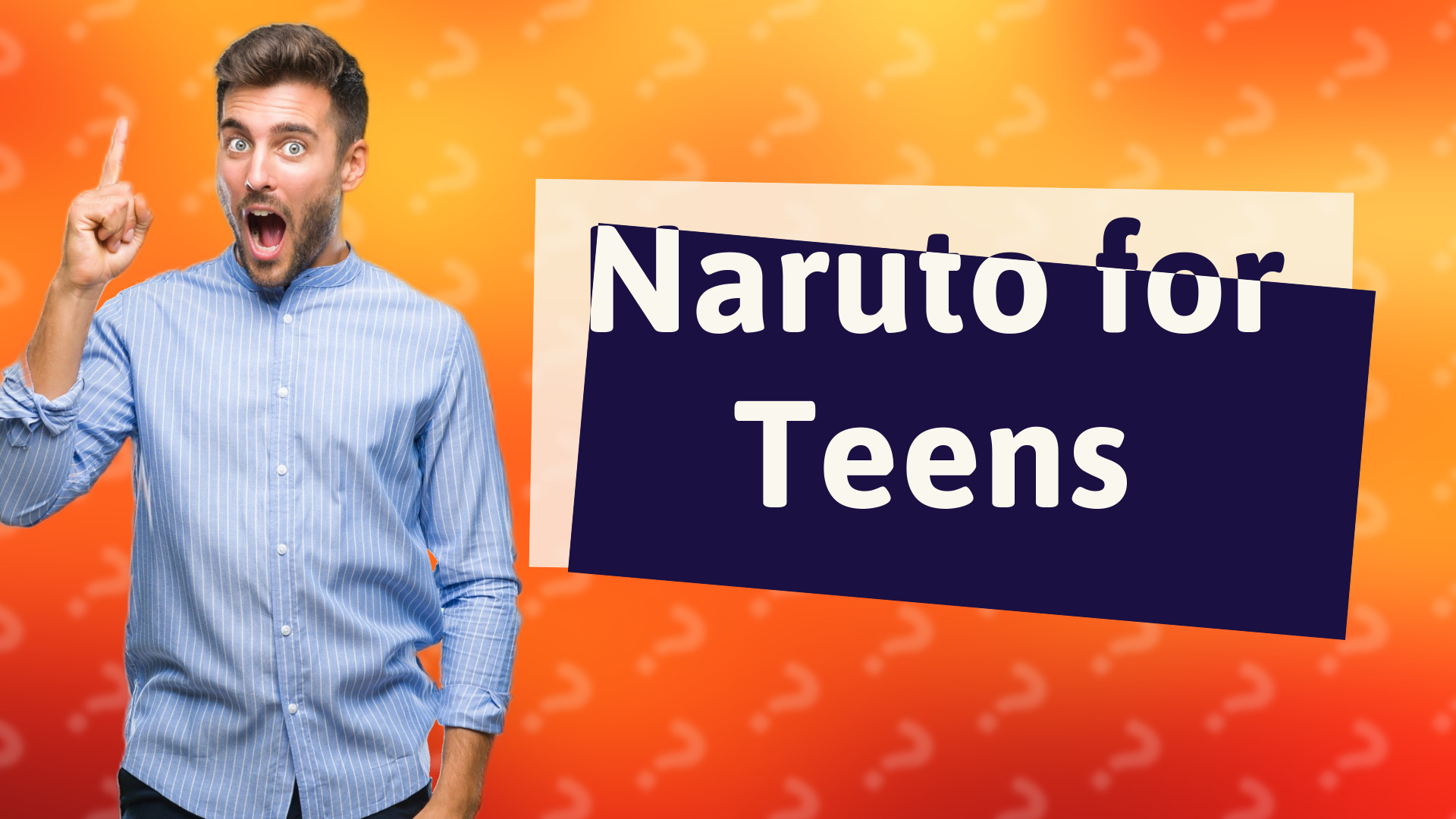 Naruto for Teens