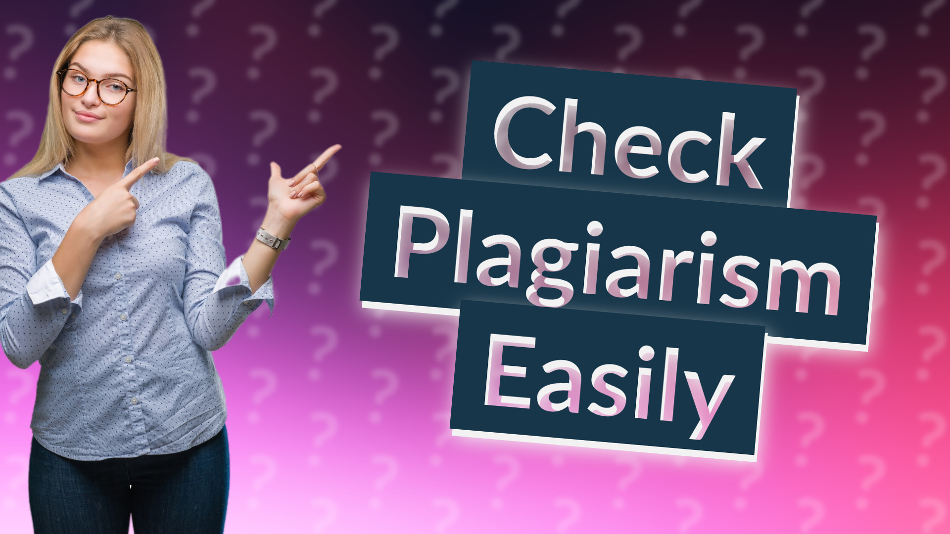 Check Plagiarism Easily