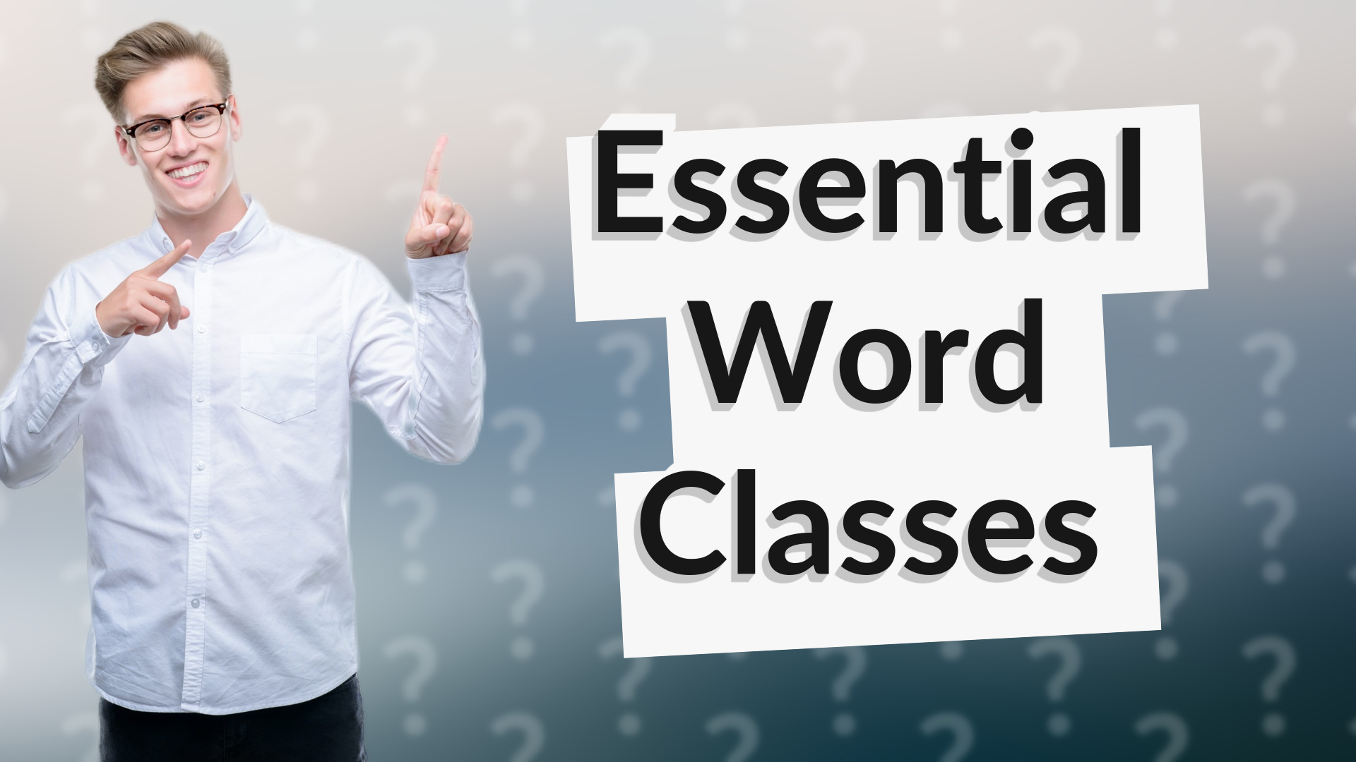 Essential Word Classes