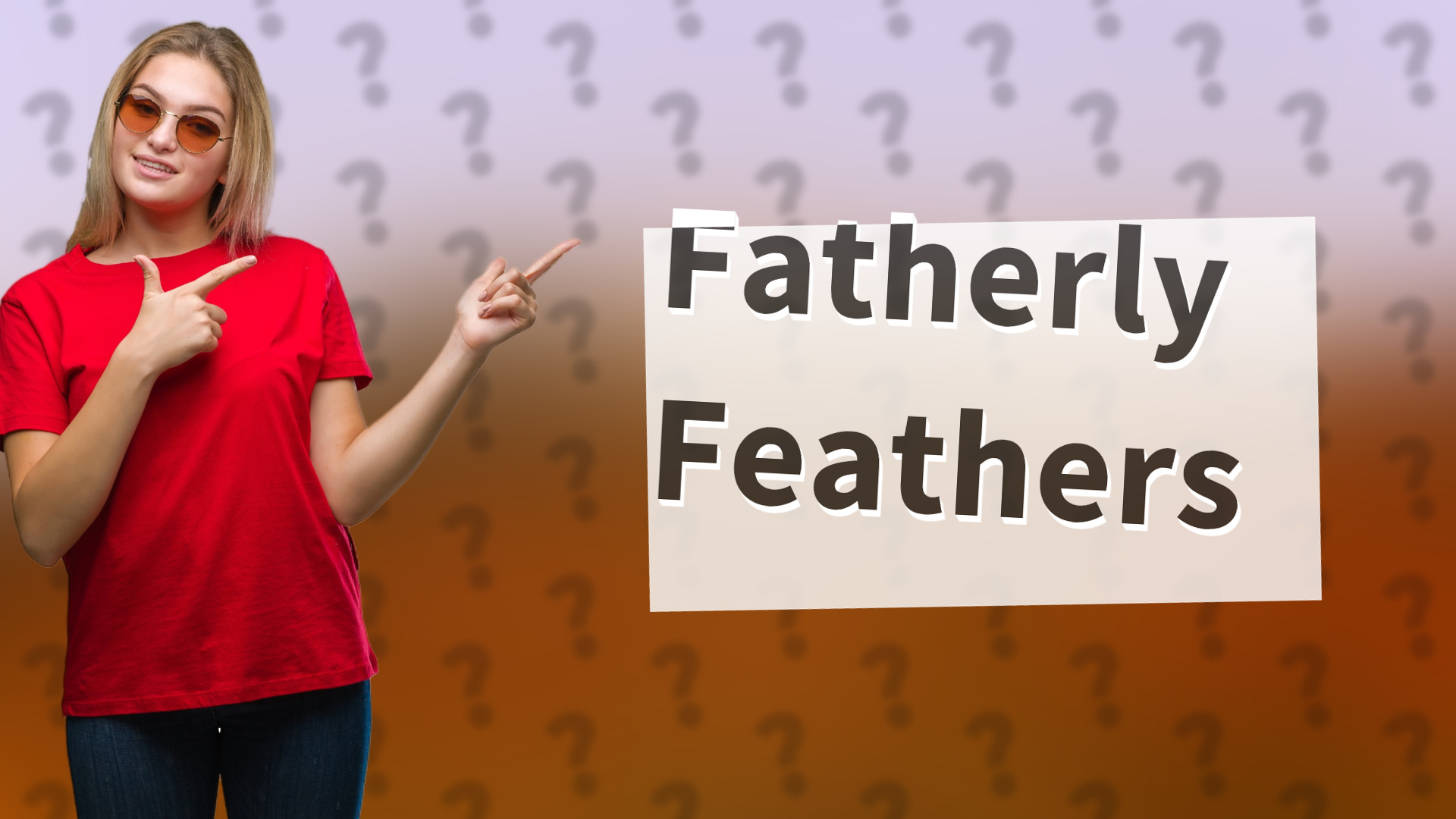 Fatherly Feathers