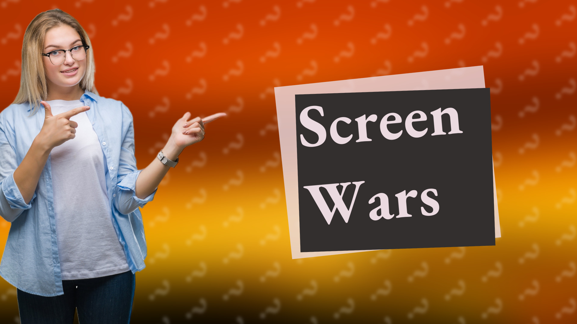 Screen Wars