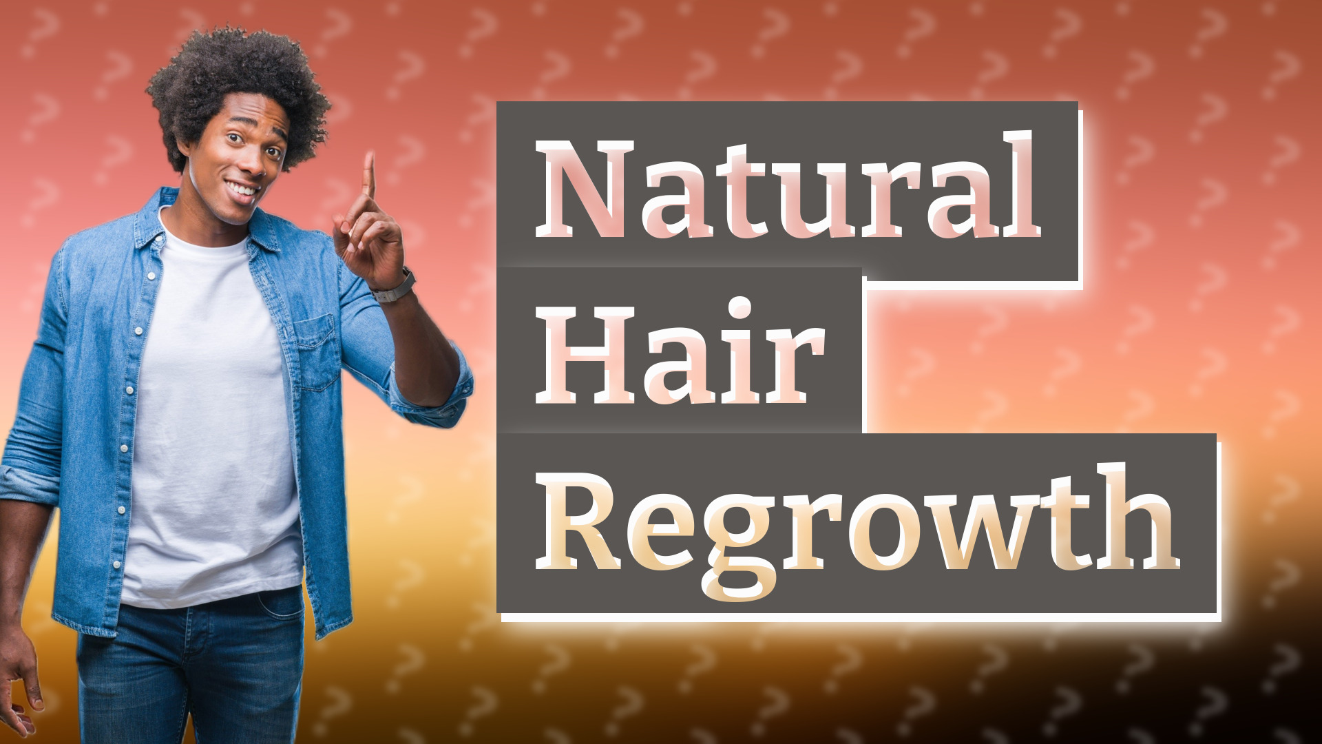 Natural Hair Regrowth