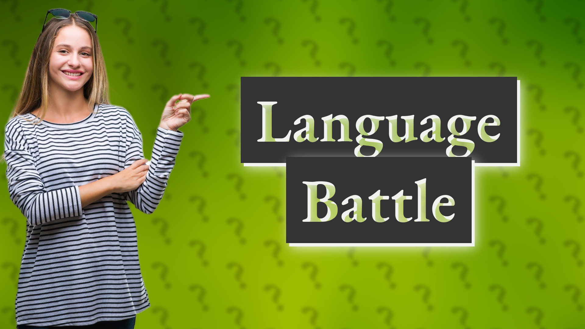 Language Battle