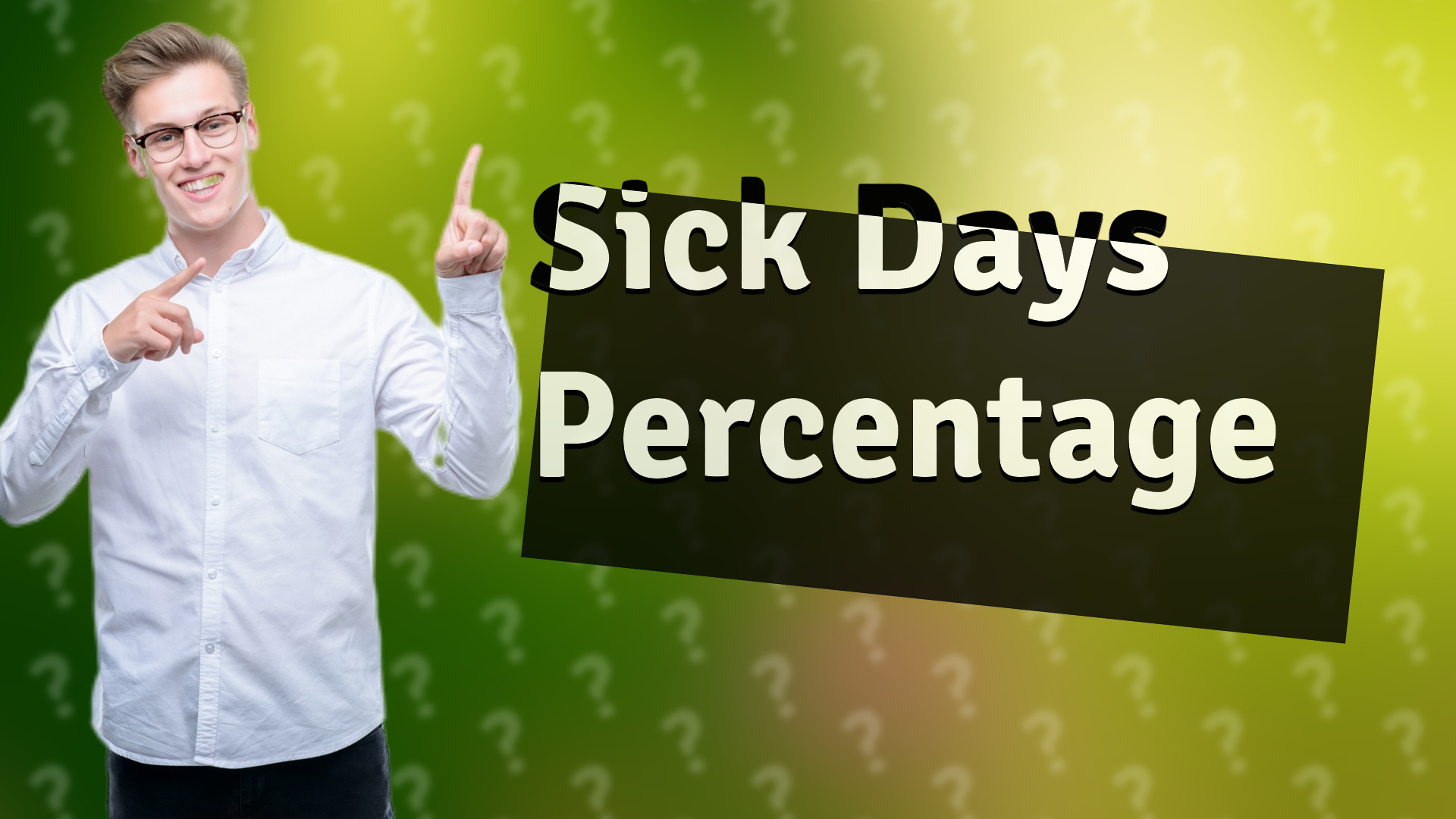 Sick Days Percentage