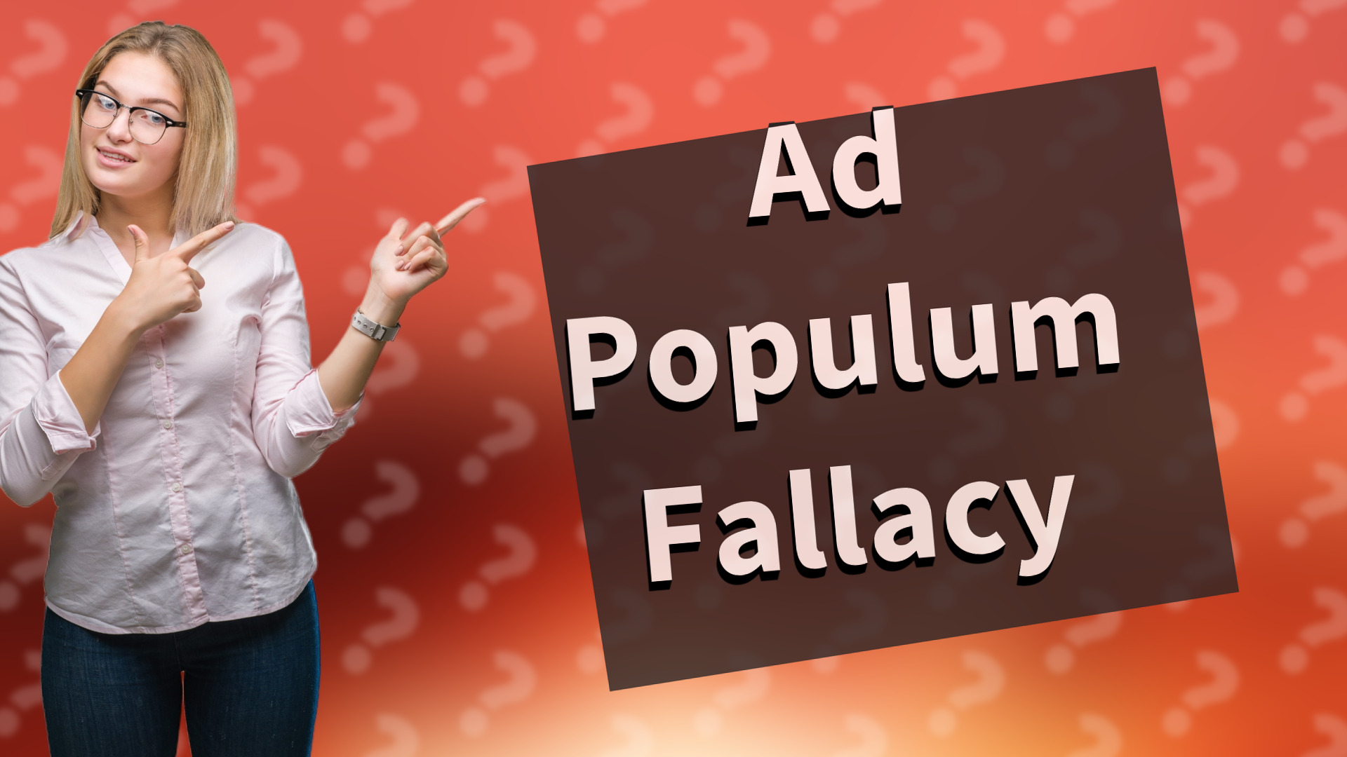 Ad Populum Fallacy
