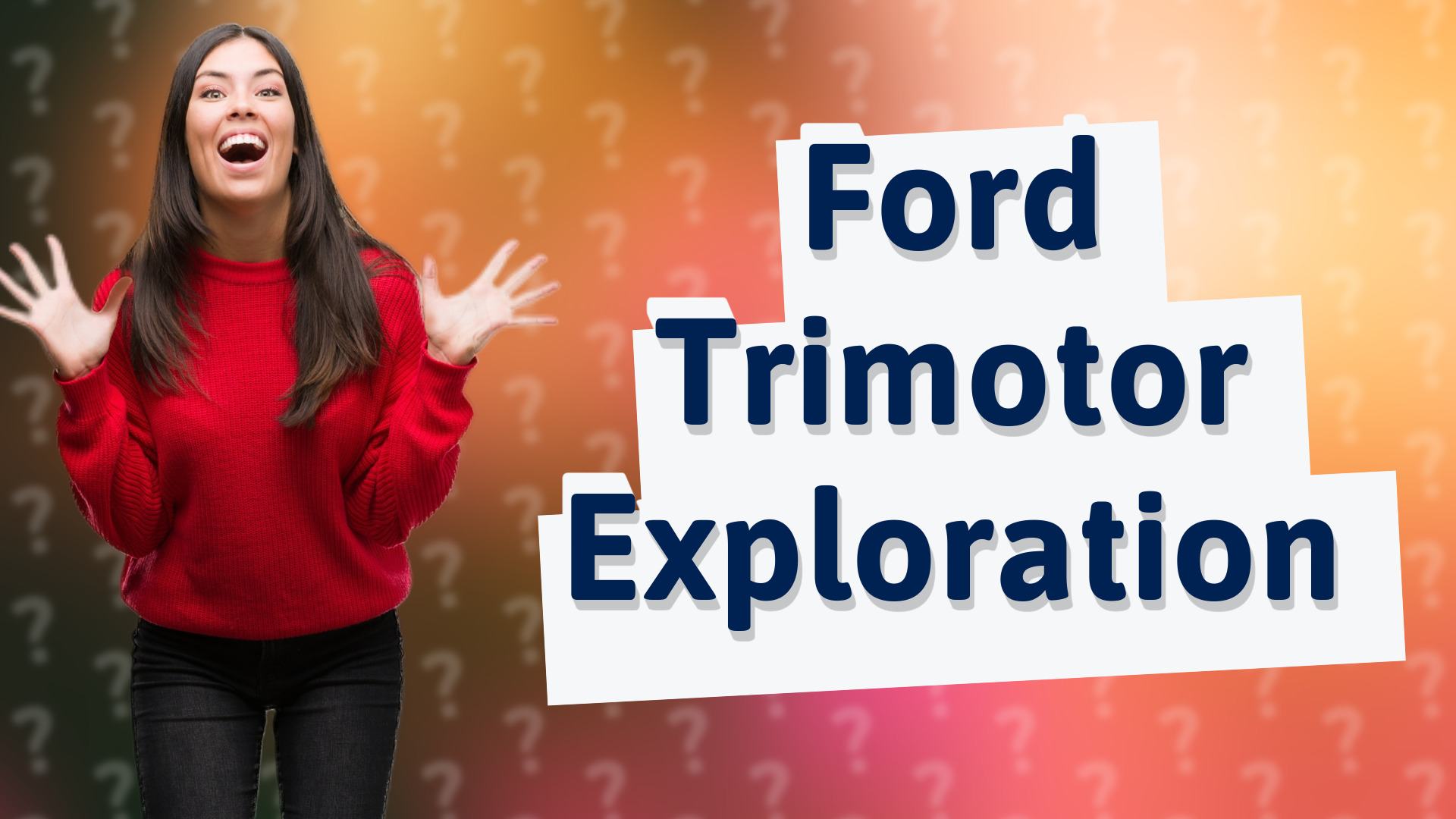 Ford Trimotor Exploration