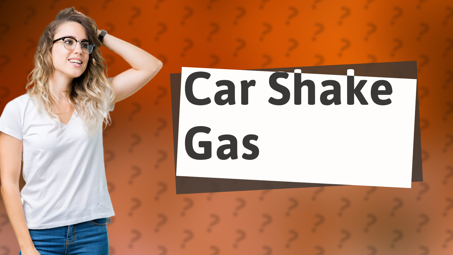 Car Shake Gas