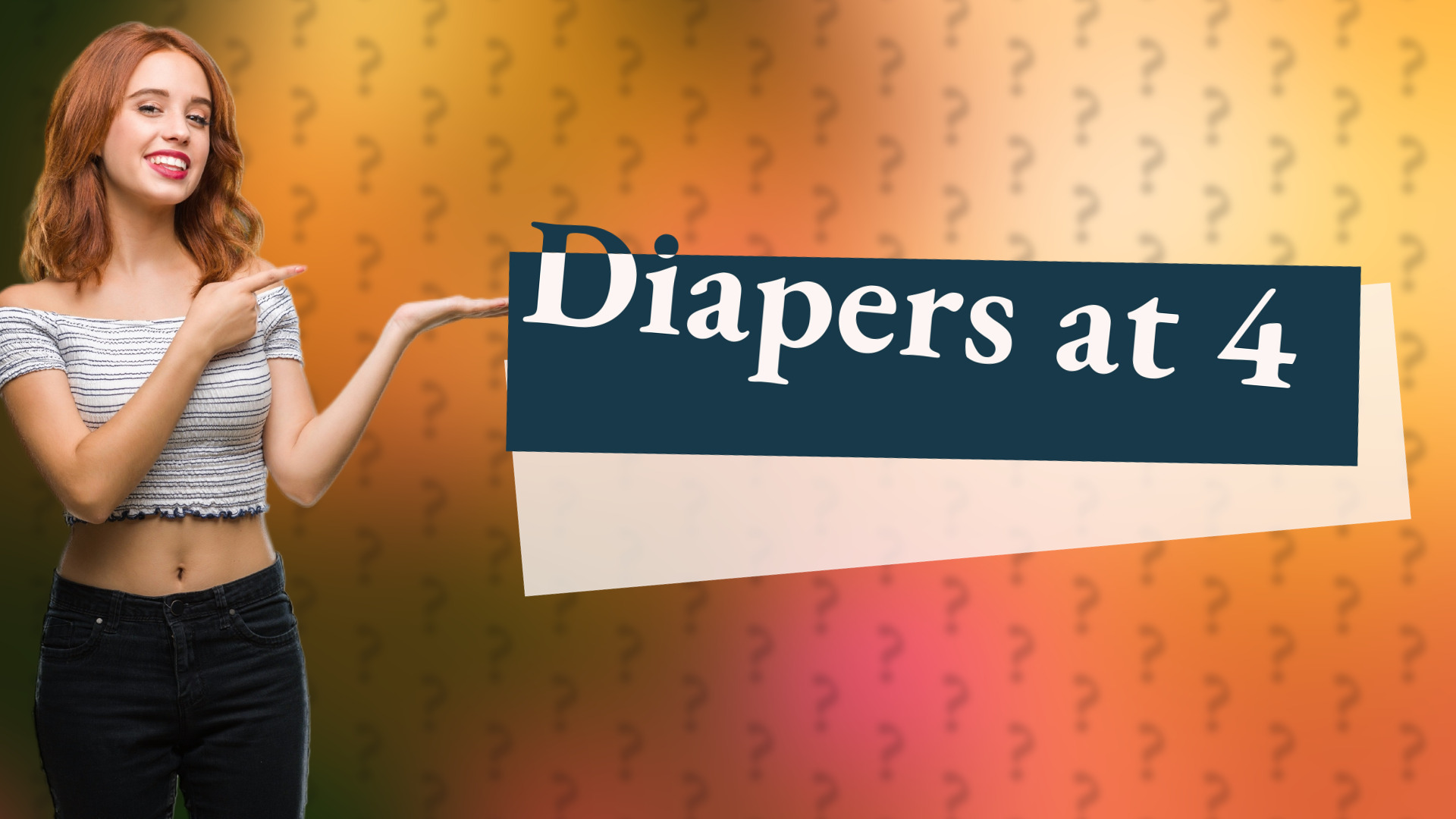 Diapers at 4