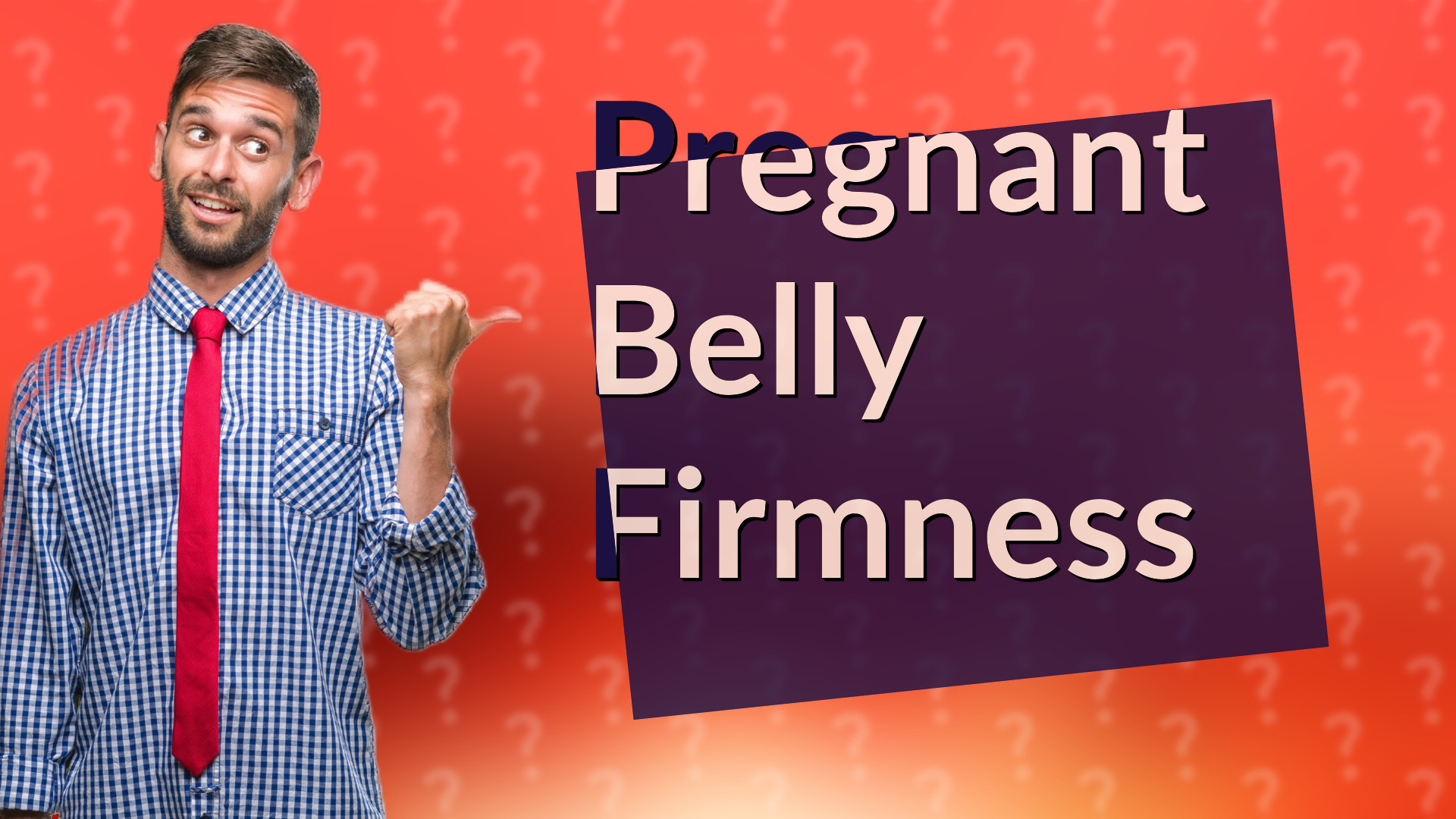 Pregnant Belly Firmness