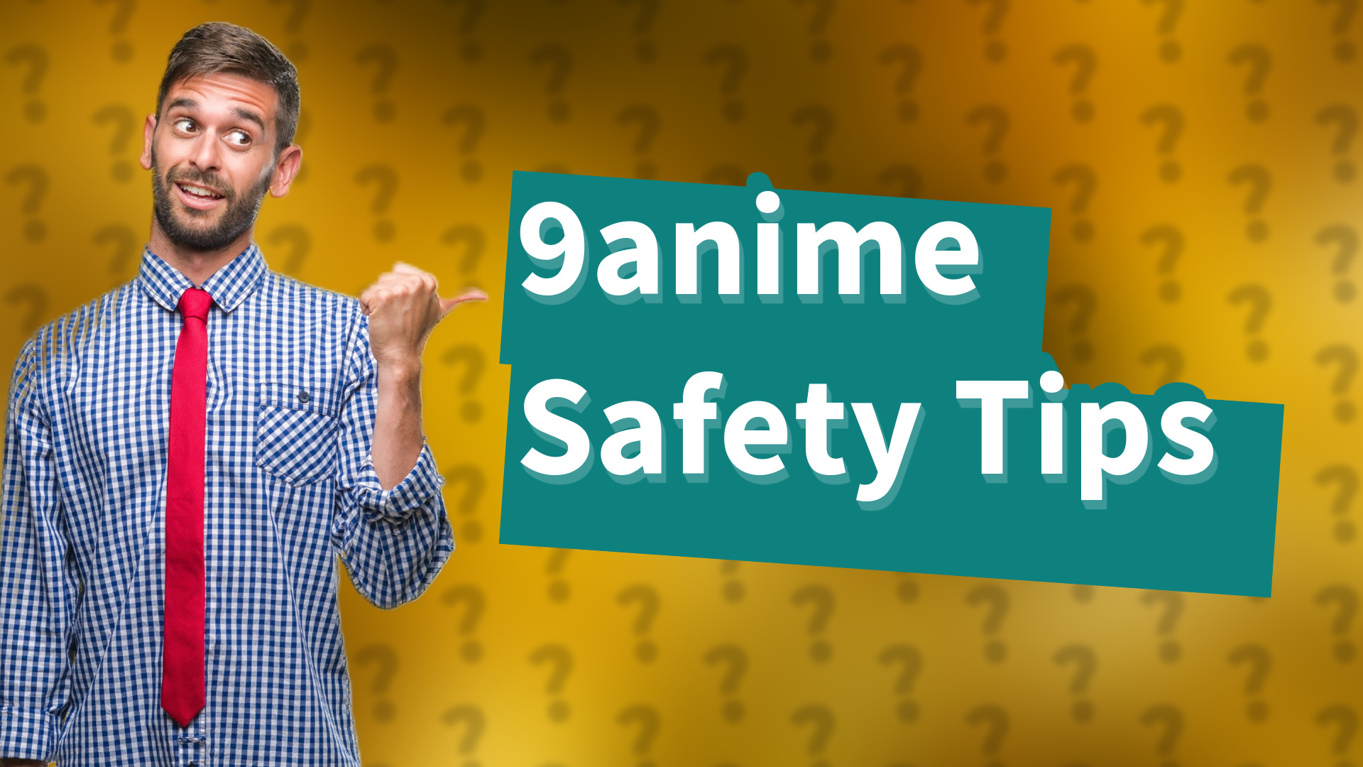 9anime Safety Tips