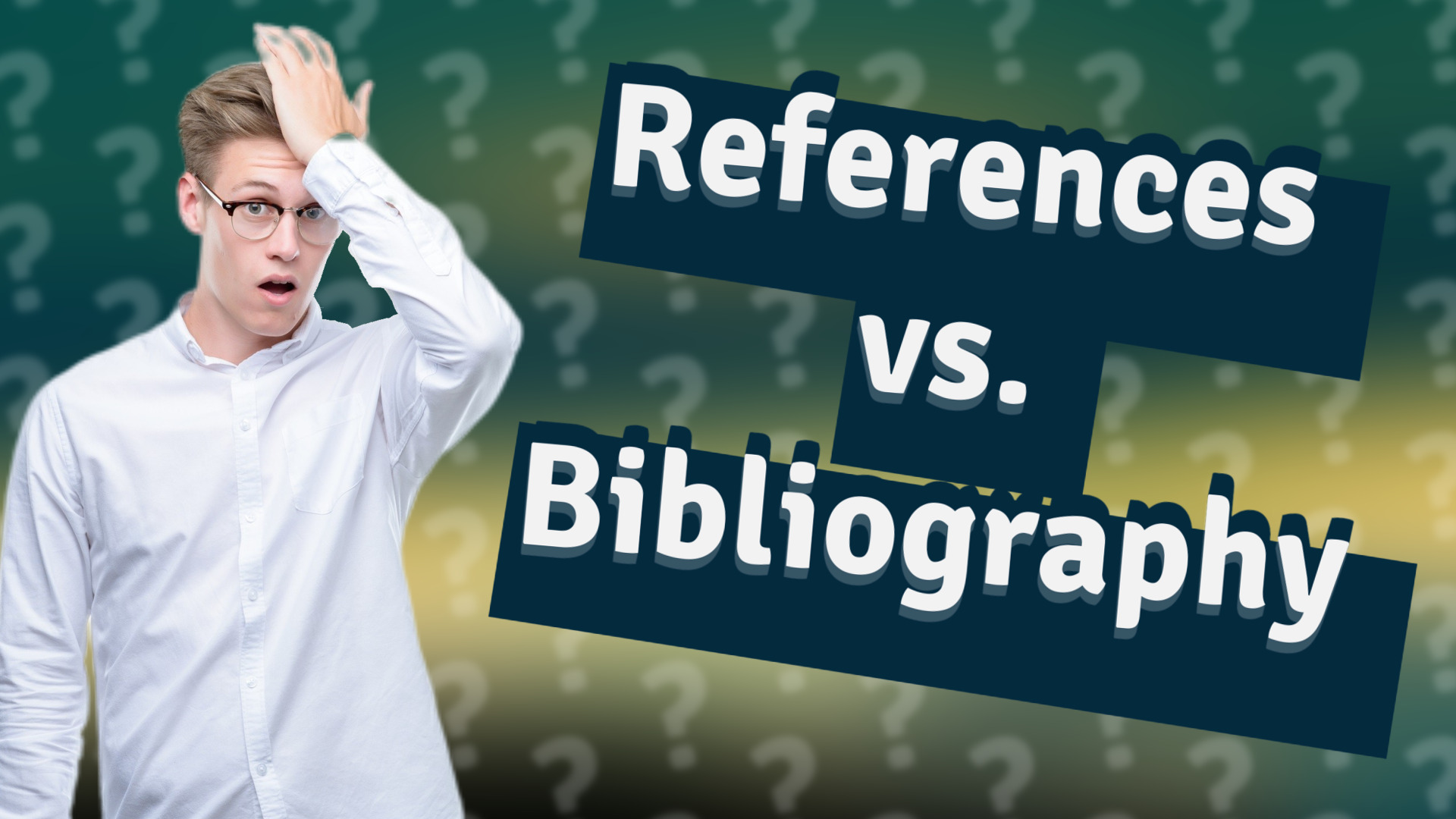 References vs. Bibliography