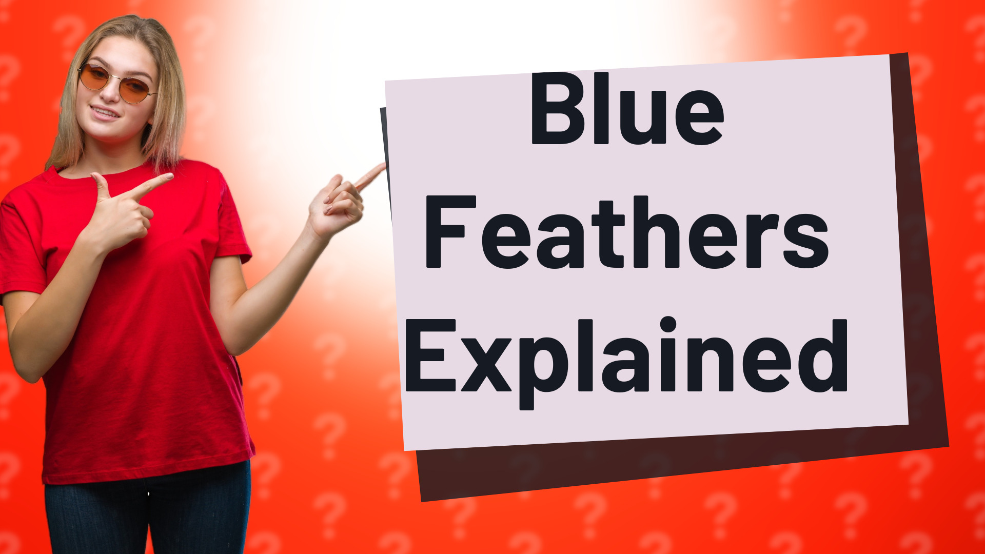 Blue Feathers Explained