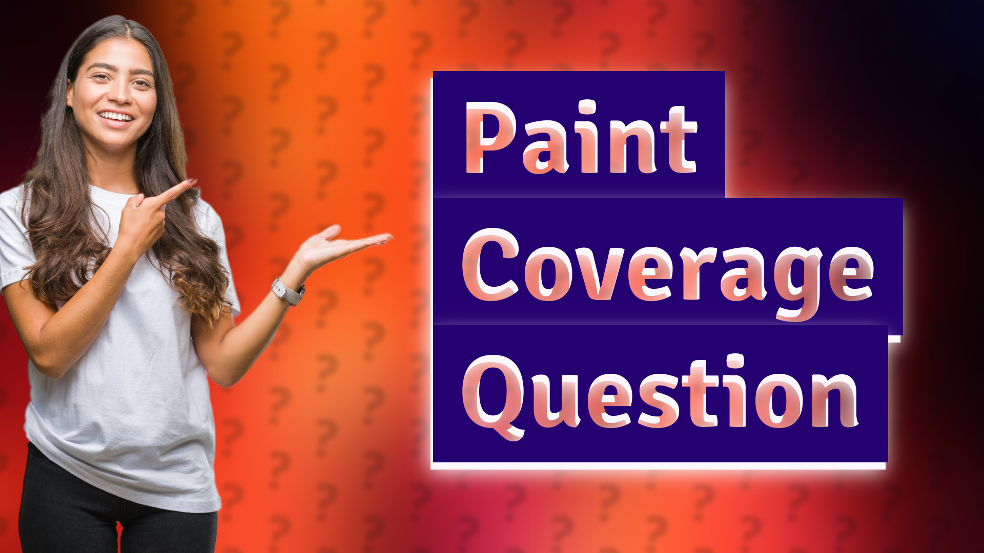 Paint Coverage Question