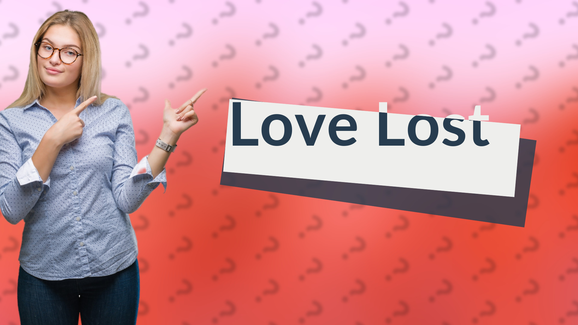 Love Lost