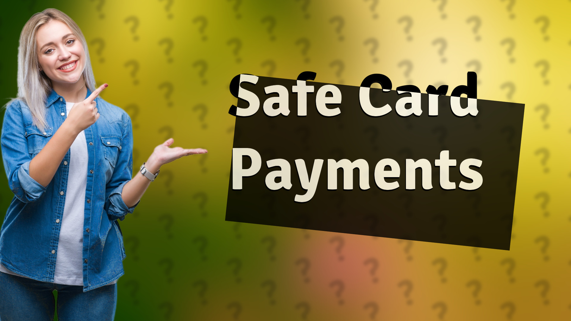 Safe Card Payments
