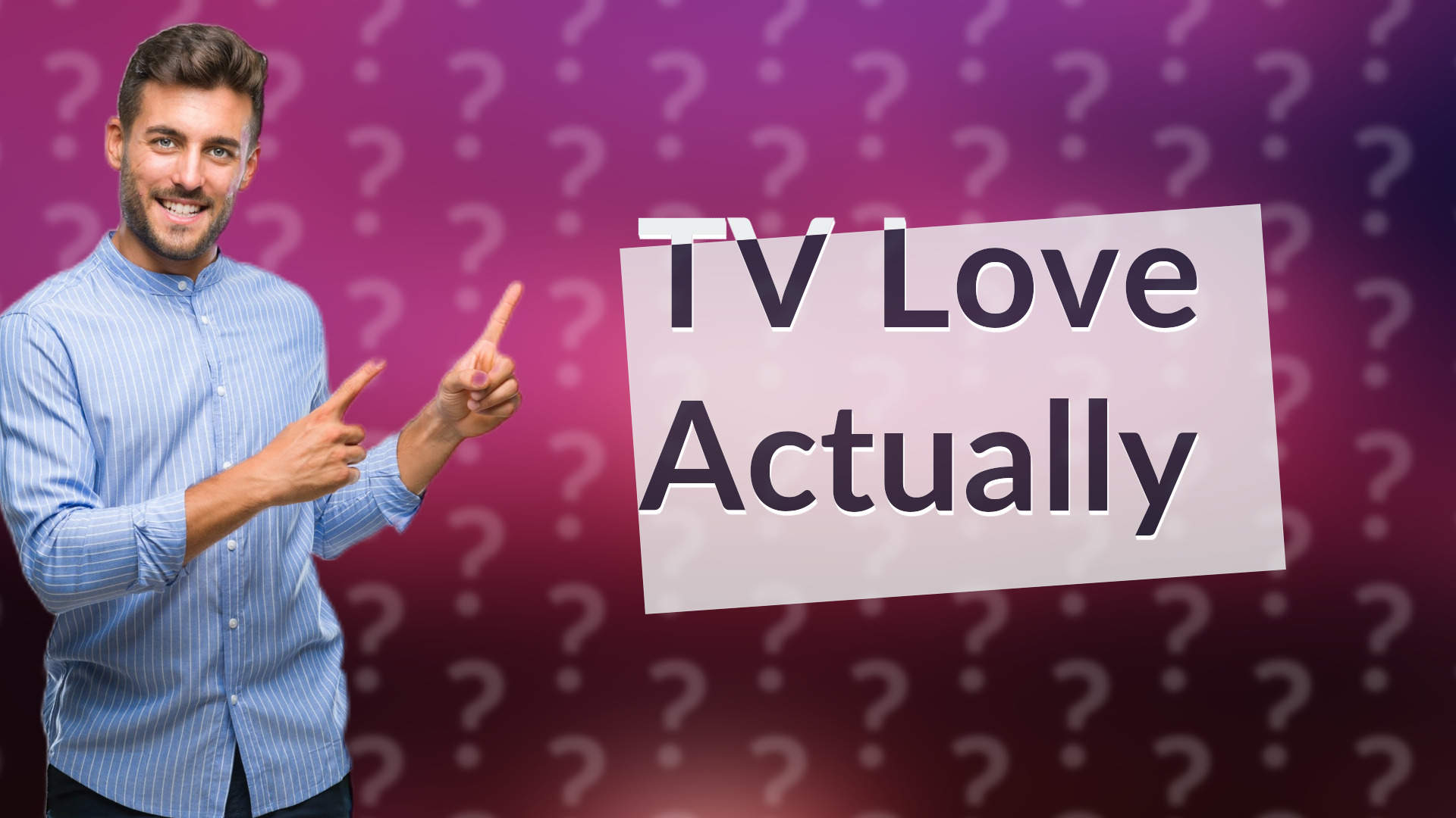 TV Love Actually