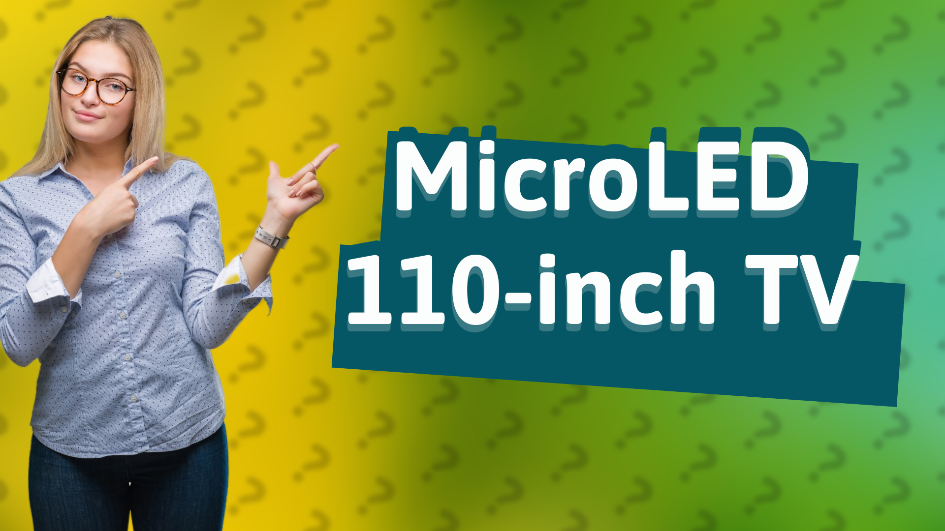 MicroLED 110-inch TV