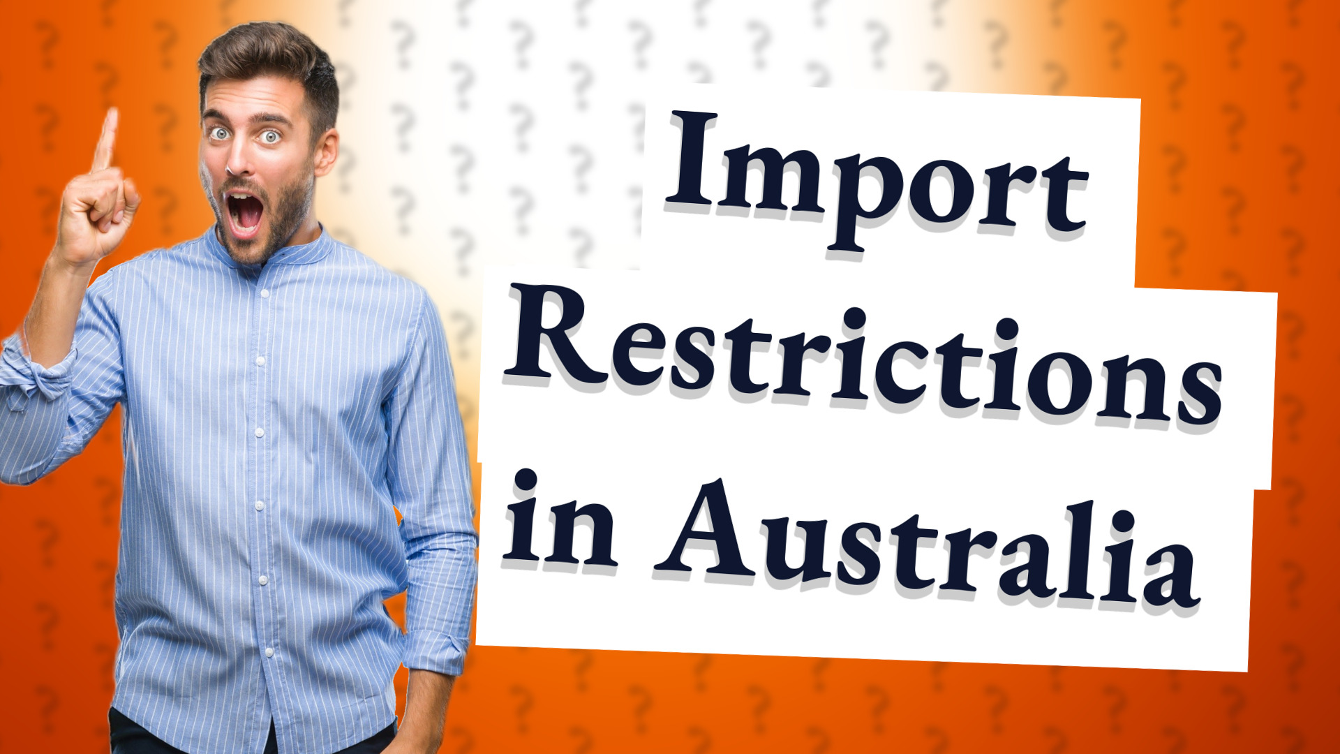 Import Restrictions in Australia