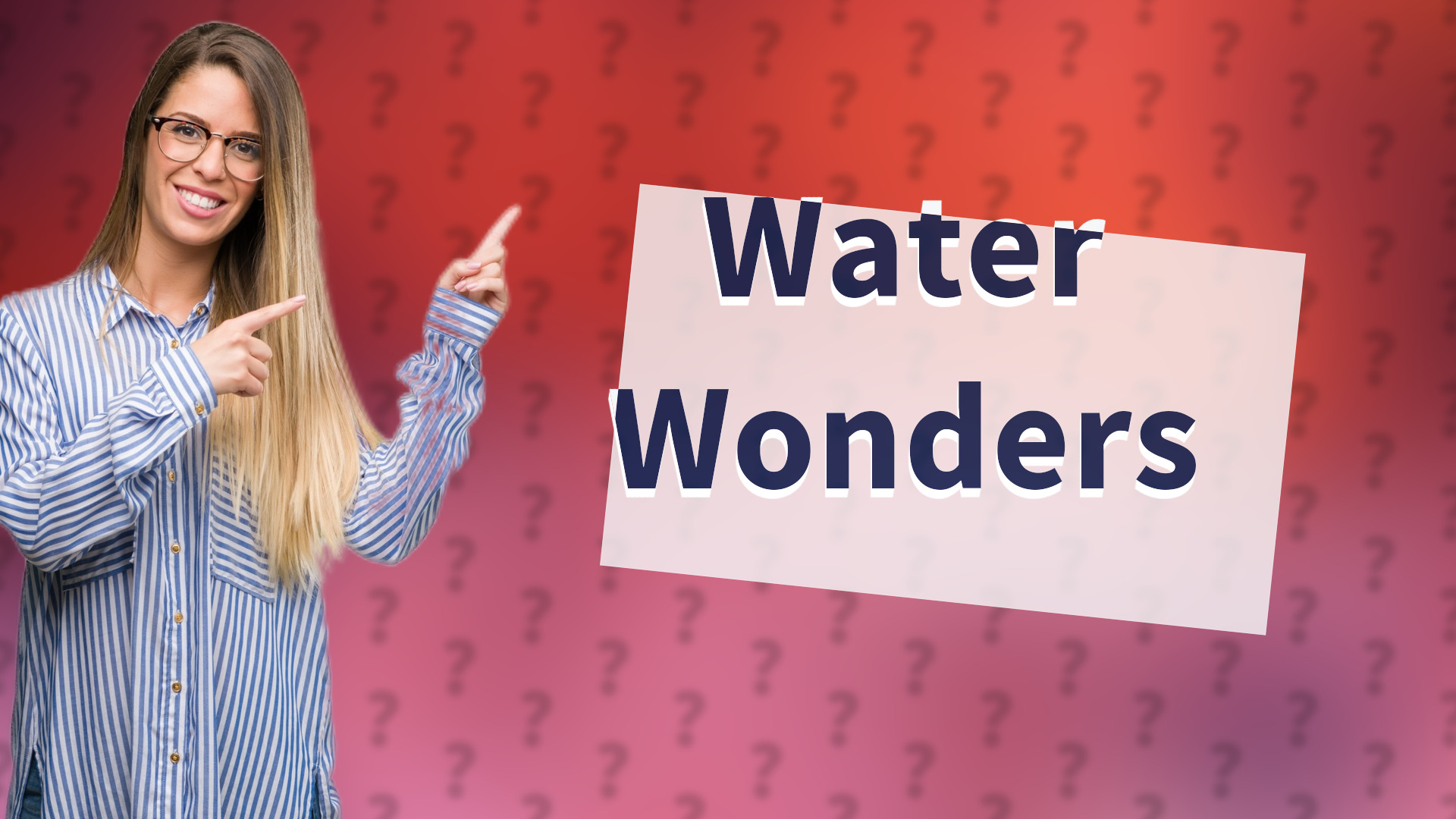 Water Wonders