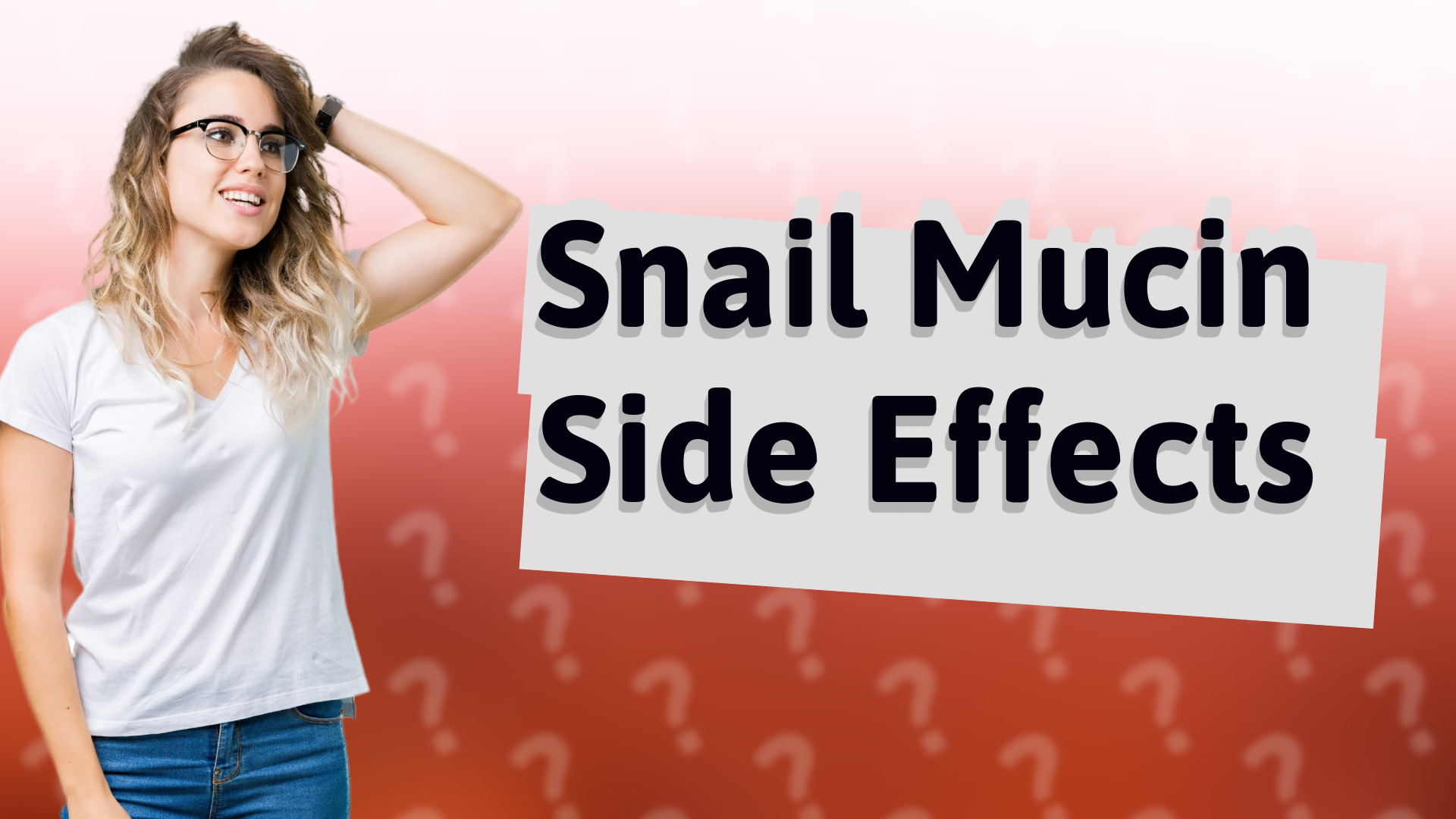 Snail Mucin Side Effects