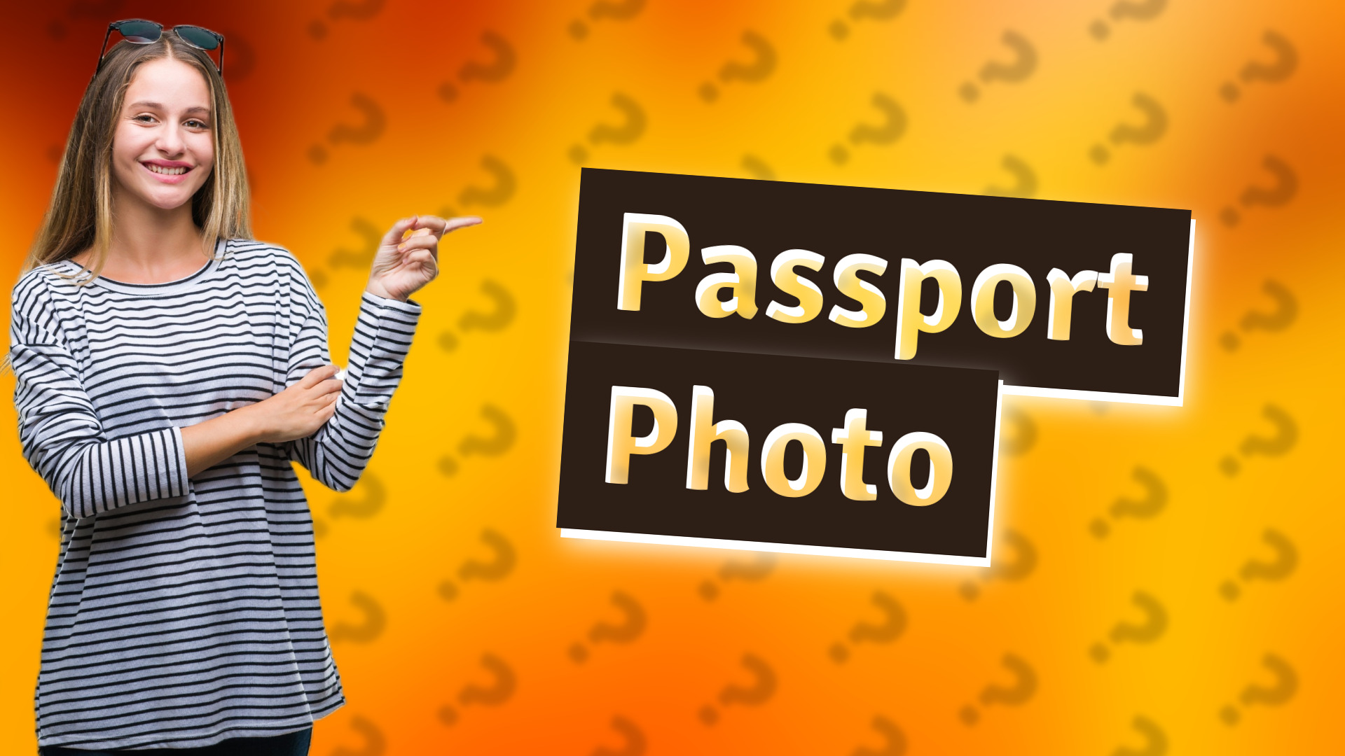 Passport Photo
