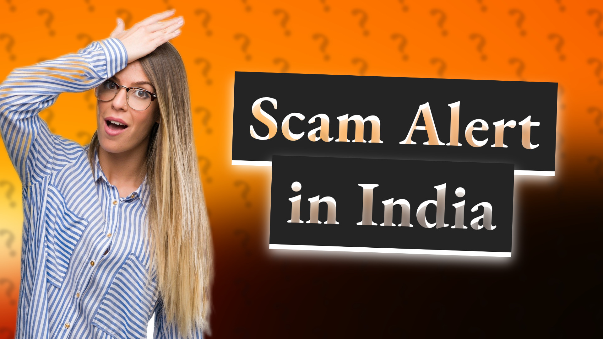 Scam Alert in India