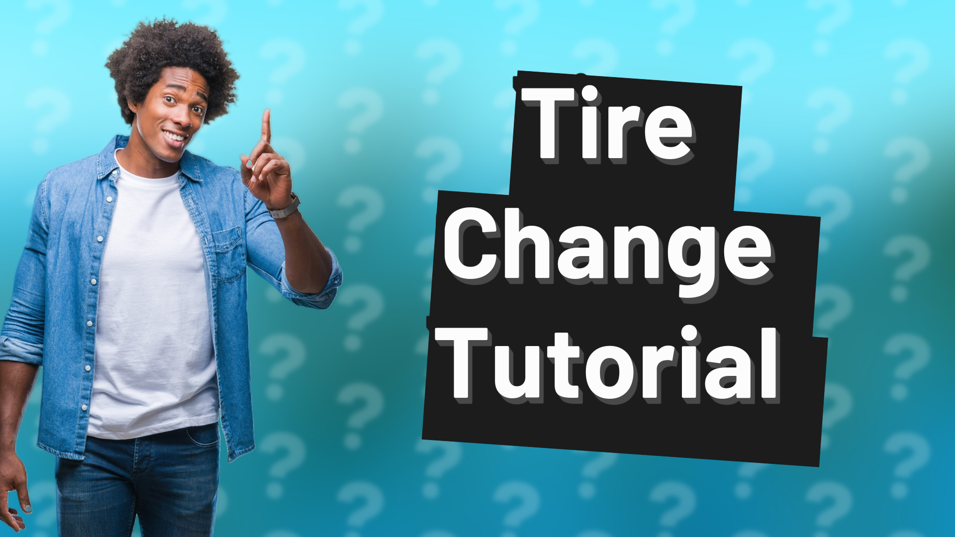 Tire Change Tutorial