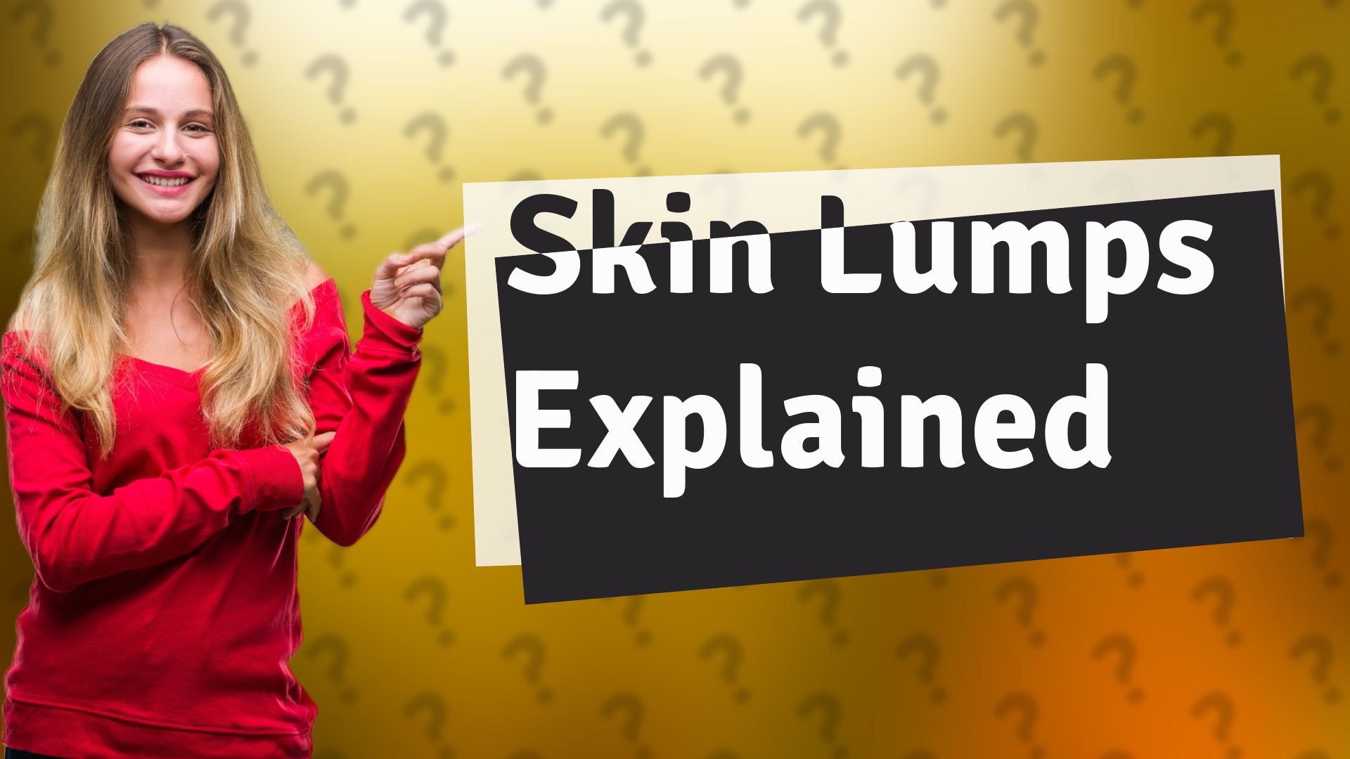Skin Lumps Explained