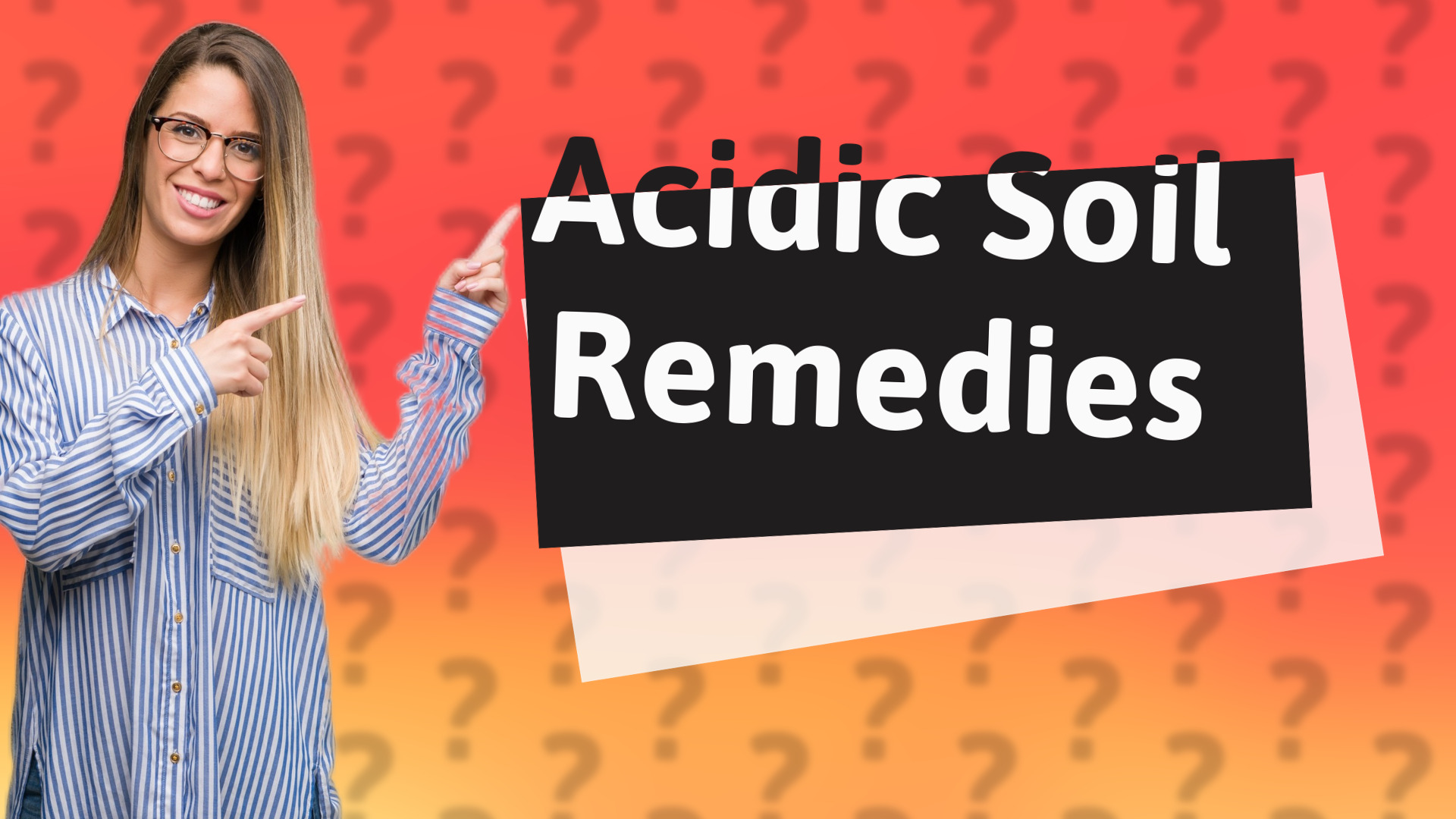 Acidic Soil Remedies