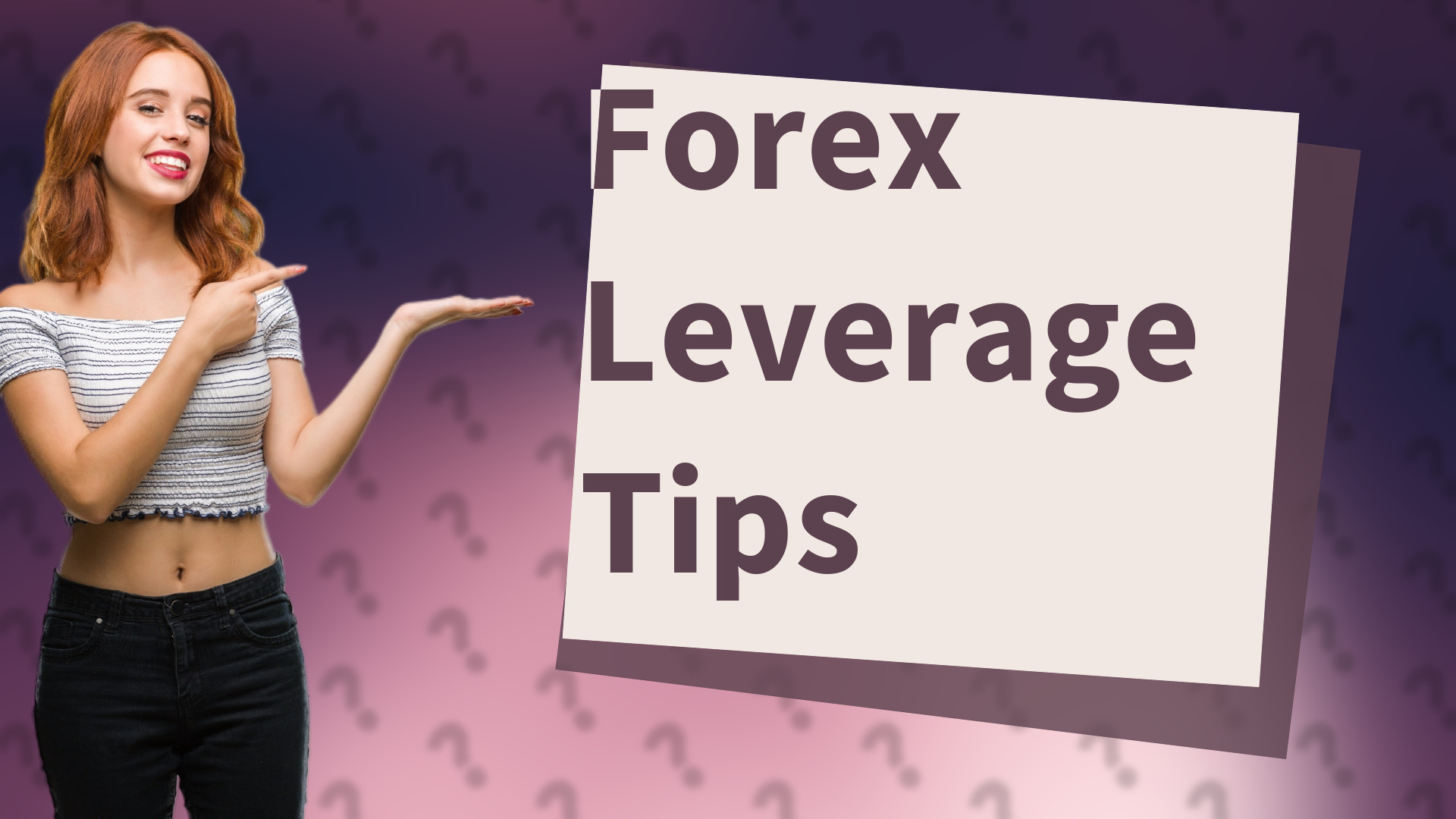 Forex Leverage Tips