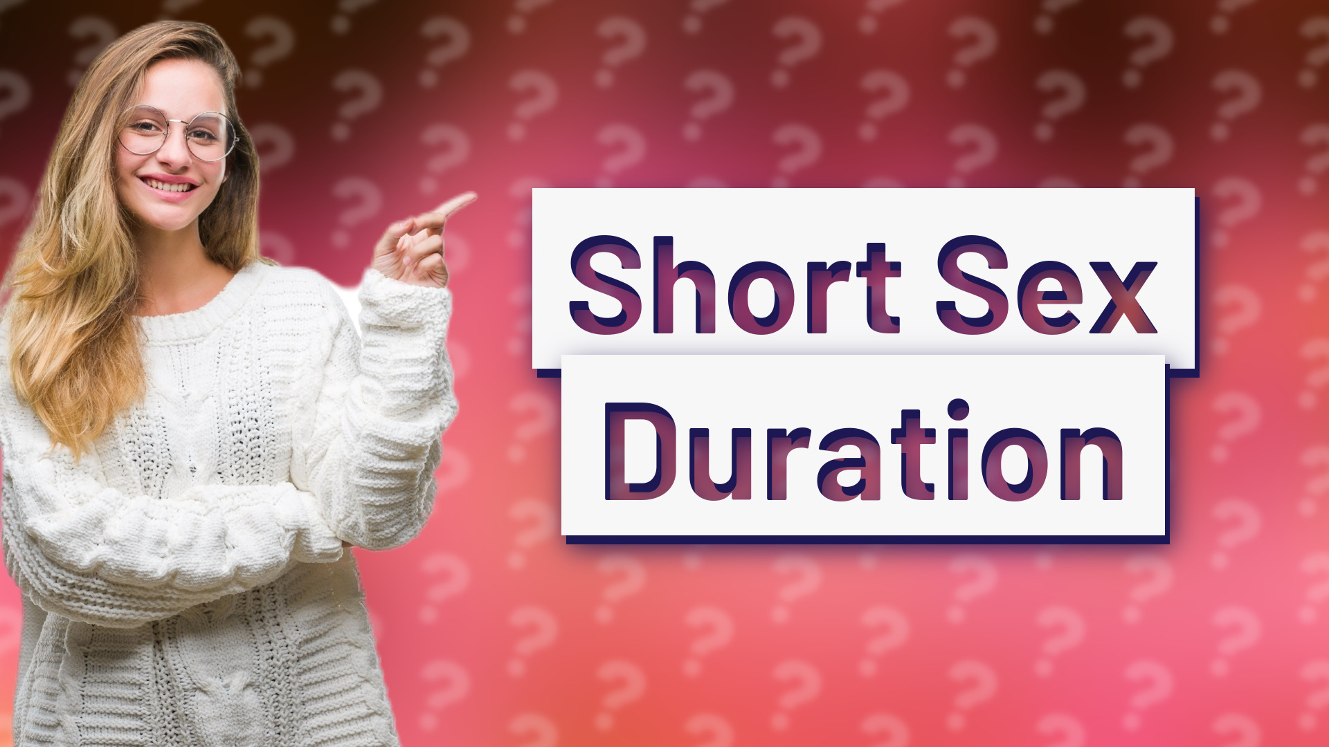 Short Sex Duration