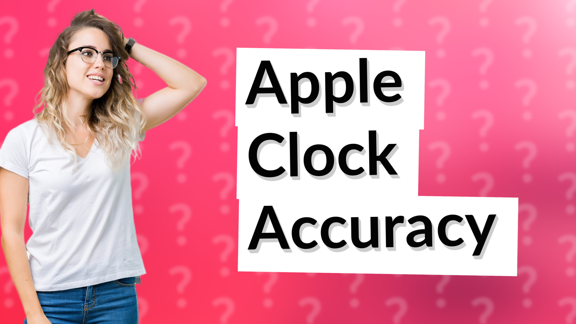 Apple Clock Accuracy